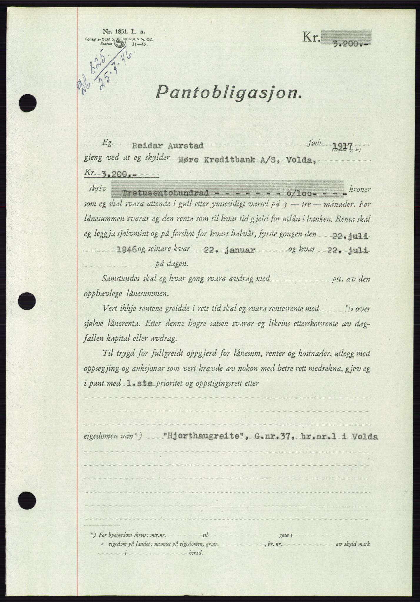Søre Sunnmøre sorenskriveri, AV/SAT-A-4122/1/2/2C/L0114: Pantebok nr. 1-2B, 1943-1947, Dagboknr: 825/1946