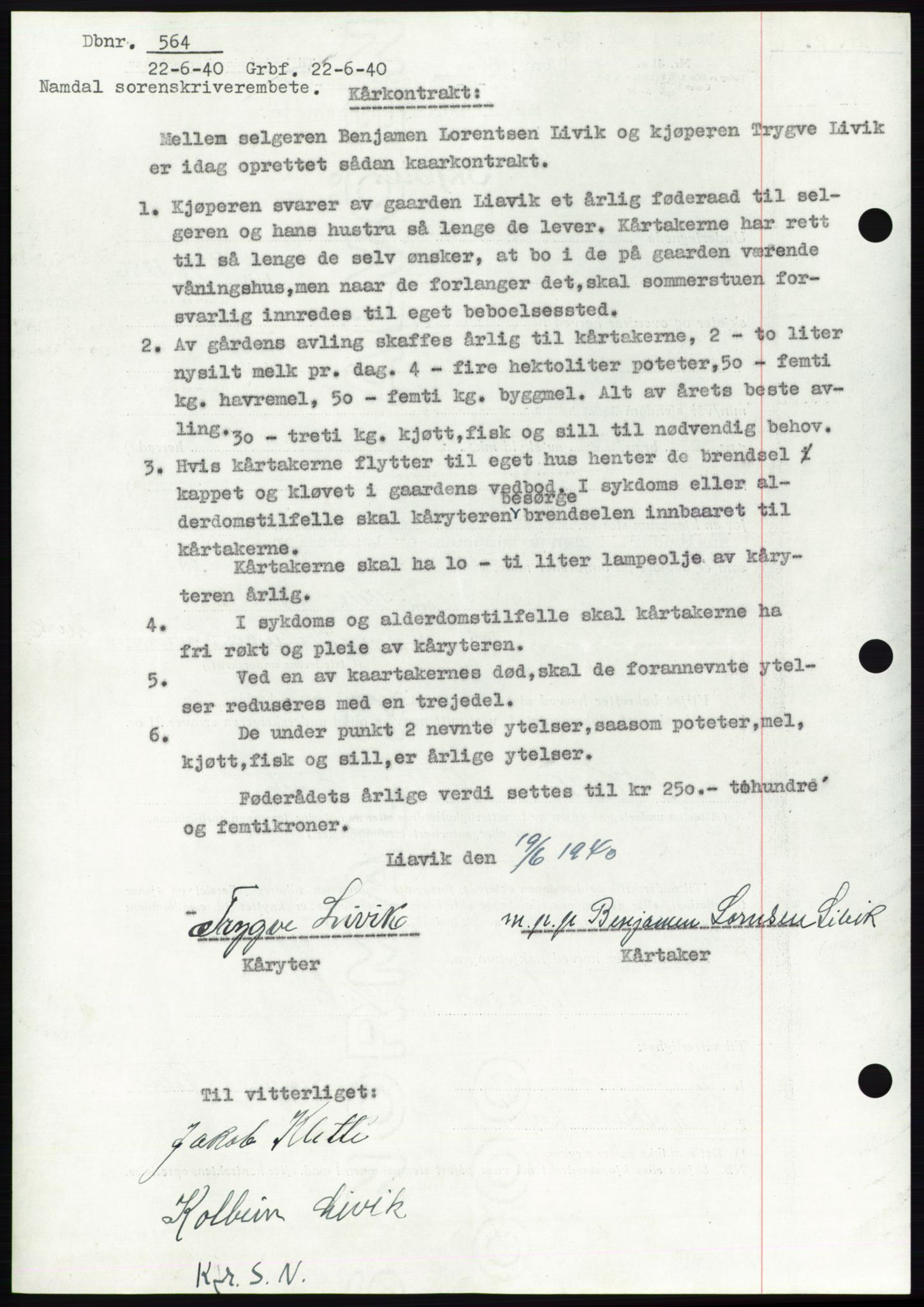 Namdal sorenskriveri, SAT/A-4133/1/2/2C: Pantebok nr. -, 1940-1941, Tingl.dato: 22.06.1940