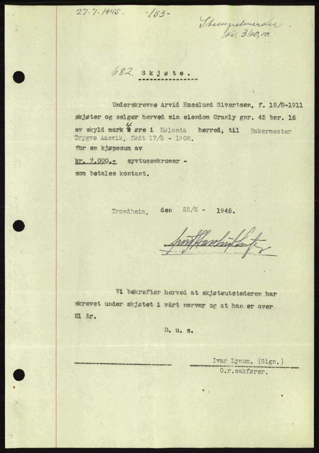 Gauldal sorenskriveri, SAT/A-0014/1/2/2C: Pantebok nr. A1a, 1945-1945, Dagboknr: 682/1945