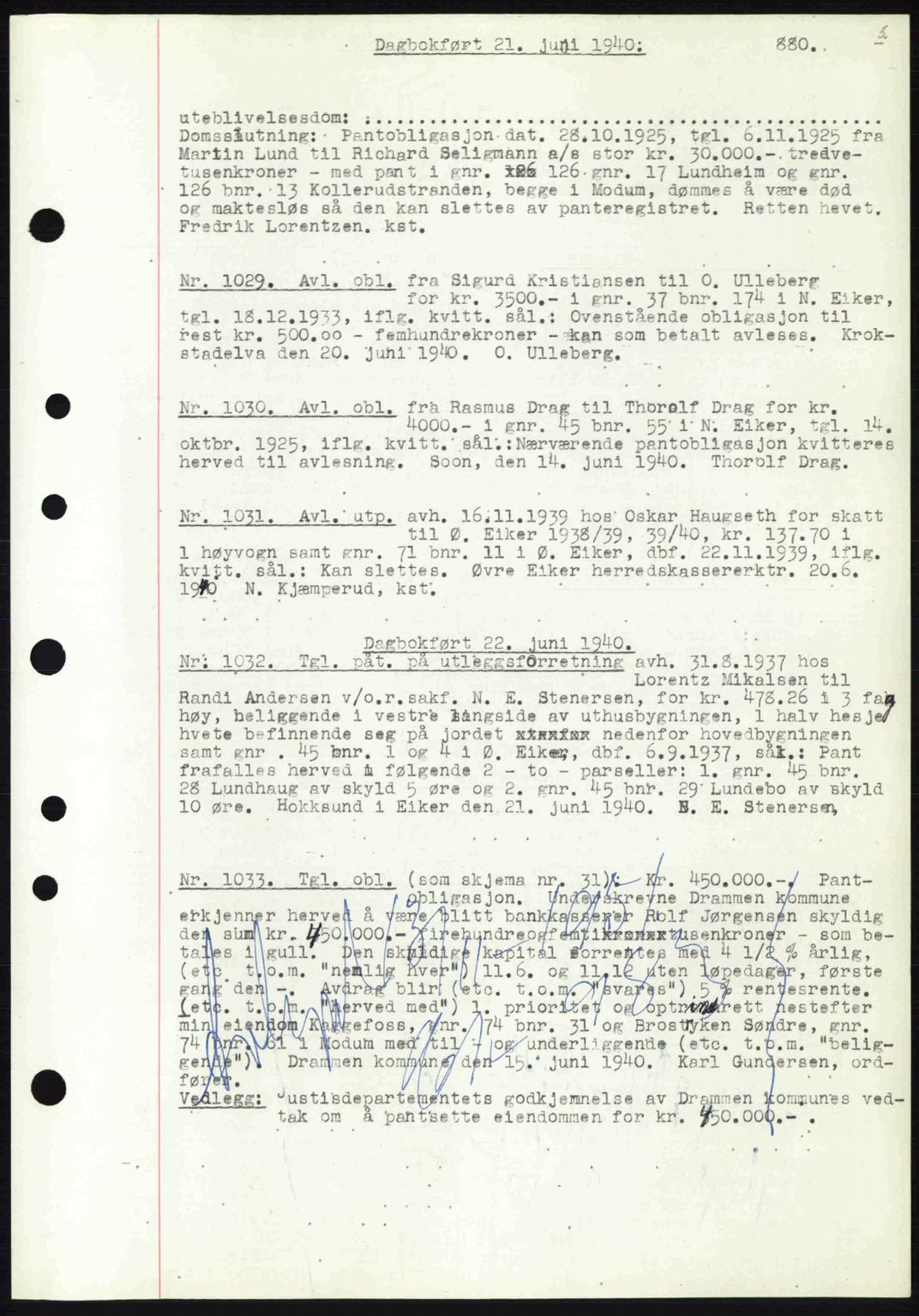 Eiker, Modum og Sigdal sorenskriveri, SAKO/A-123/G/Ga/Gab/L0041: Pantebok nr. A11, 1939-1940, Dagboknr: 1029/1940