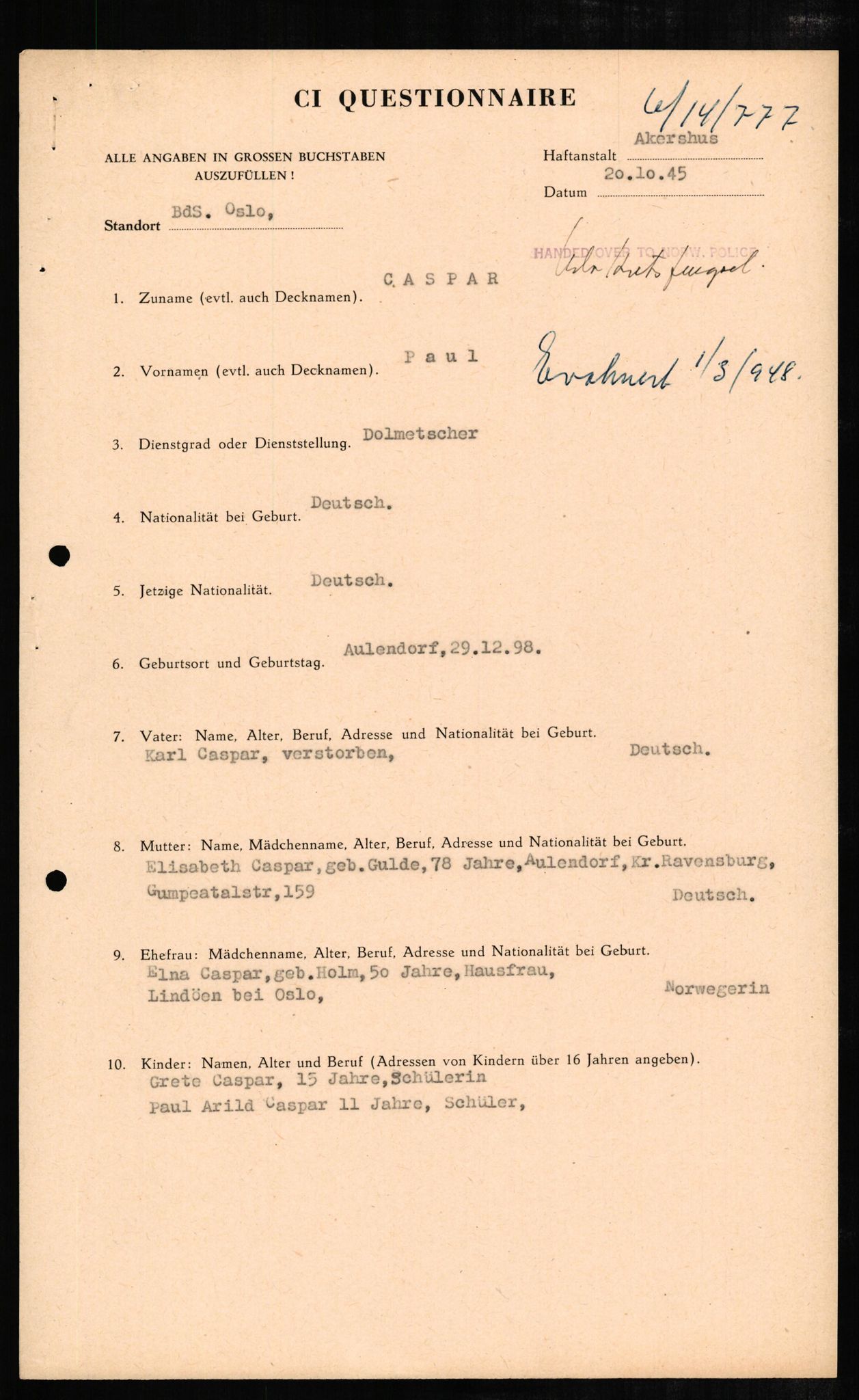 Forsvaret, Forsvarets overkommando II, RA/RAFA-3915/D/Db/L0005: CI Questionaires. Tyske okkupasjonsstyrker i Norge. Tyskere., 1945-1946, s. 209