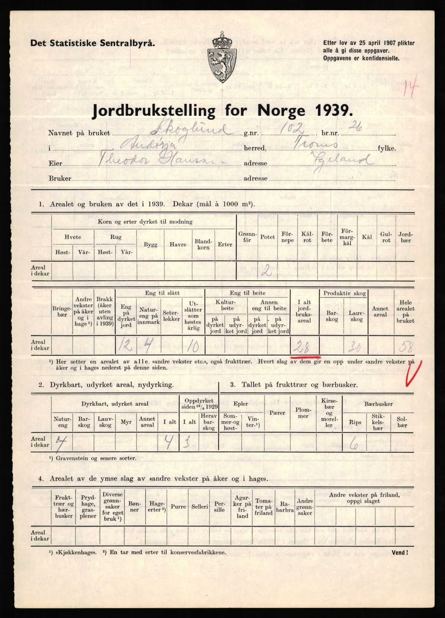 Statistisk sentralbyrå, Næringsøkonomiske emner, Jordbruk, skogbruk, jakt, fiske og fangst, AV/RA-S-2234/G/Gb/L0339: Troms: Andørja, Astafjord og Lavangen, 1939, s. 649