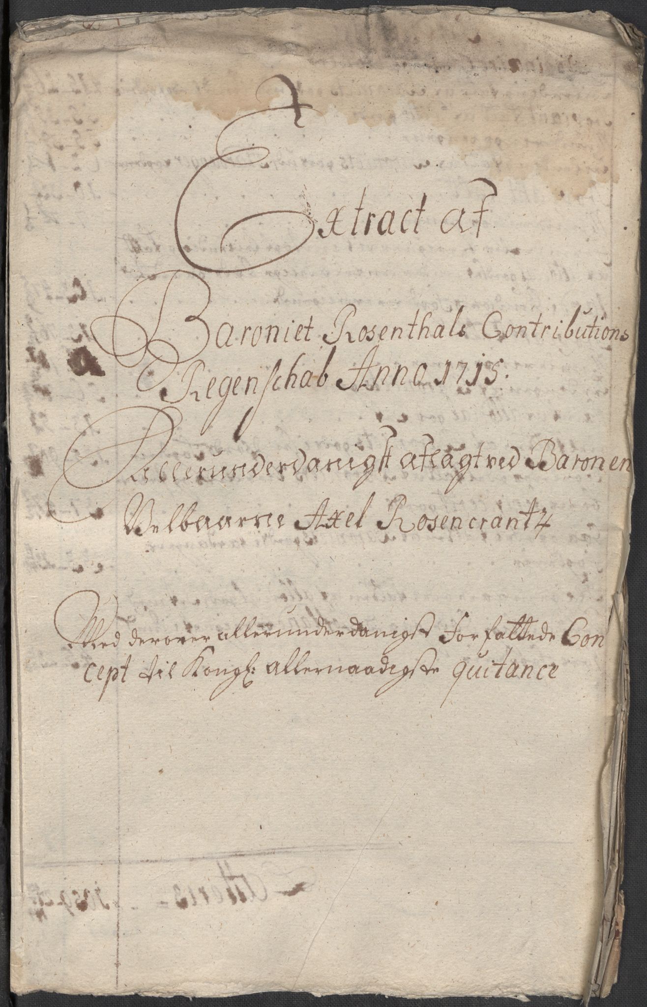 Rentekammeret inntil 1814, Reviderte regnskaper, Fogderegnskap, AV/RA-EA-4092/R49/L3139: Fogderegnskap Rosendal Baroni, 1715-1717, s. 25