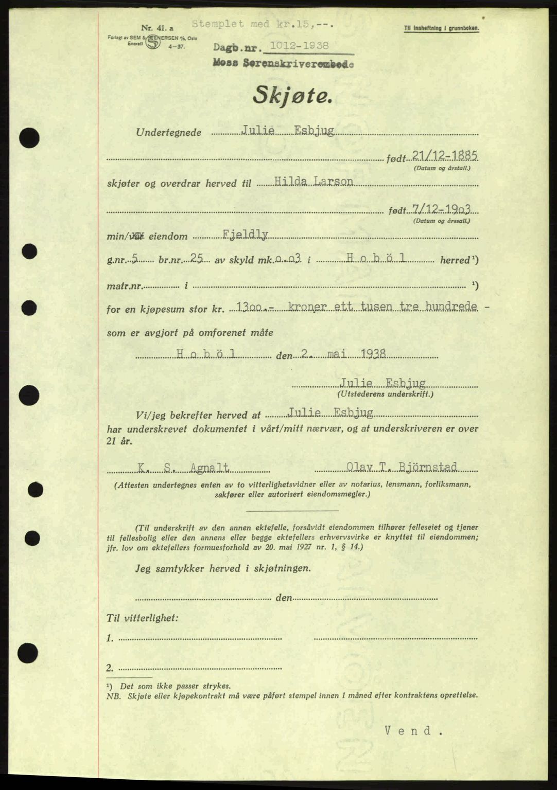 Moss sorenskriveri, SAO/A-10168: Pantebok nr. A4, 1938-1938, Dagboknr: 1012/1938