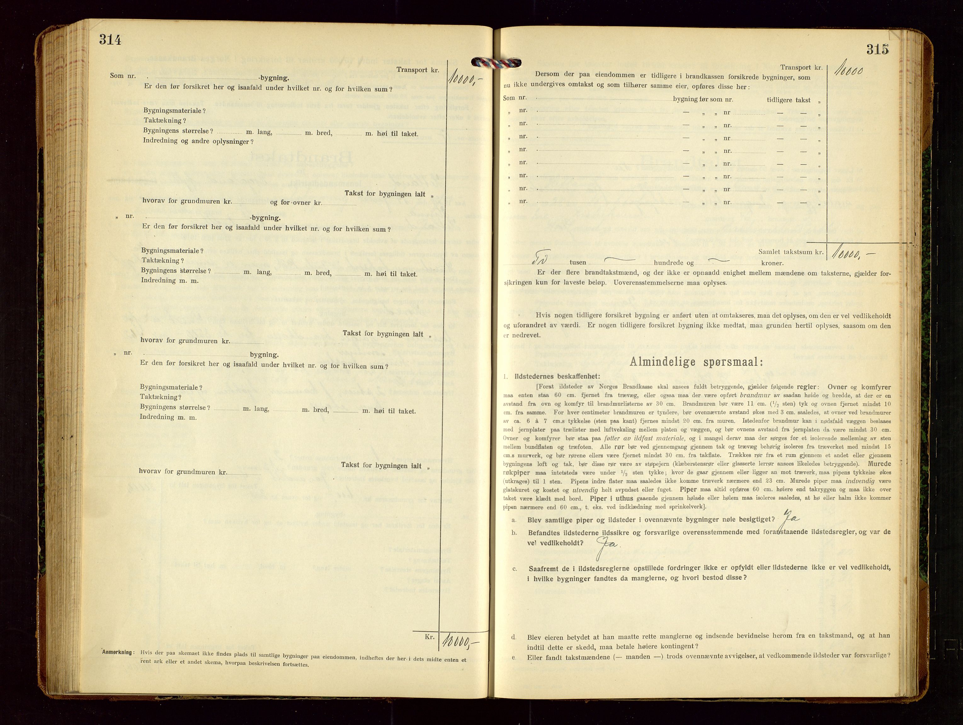 Hetland lensmannskontor, AV/SAST-A-100101/Gob/L0002: "Brandtakstprotokol", 1918-1932, s. 314-315