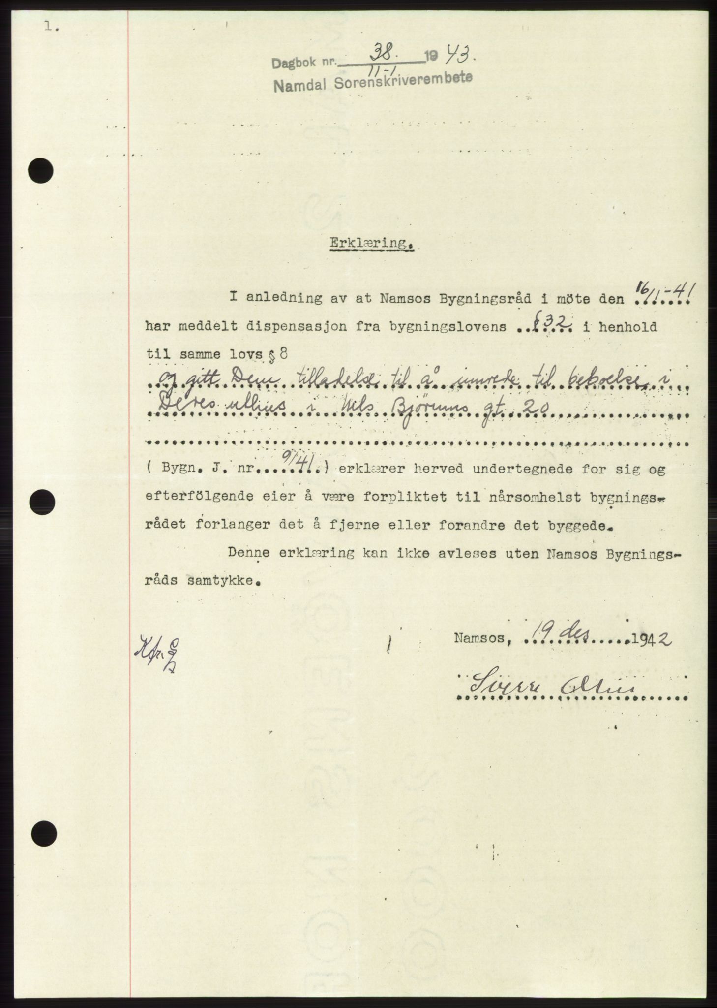 Namdal sorenskriveri, SAT/A-4133/1/2/2C: Pantebok nr. -, 1942-1943, Dagboknr: 38/1943