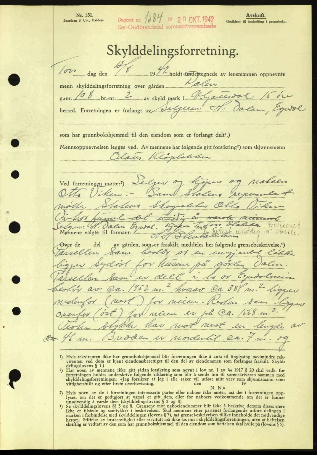 Sør-Gudbrandsdal tingrett, SAH/TING-004/H/Hb/Hbd/L0011: Pantebok nr. A11, 1942-1943, Dagboknr: 1584/1942