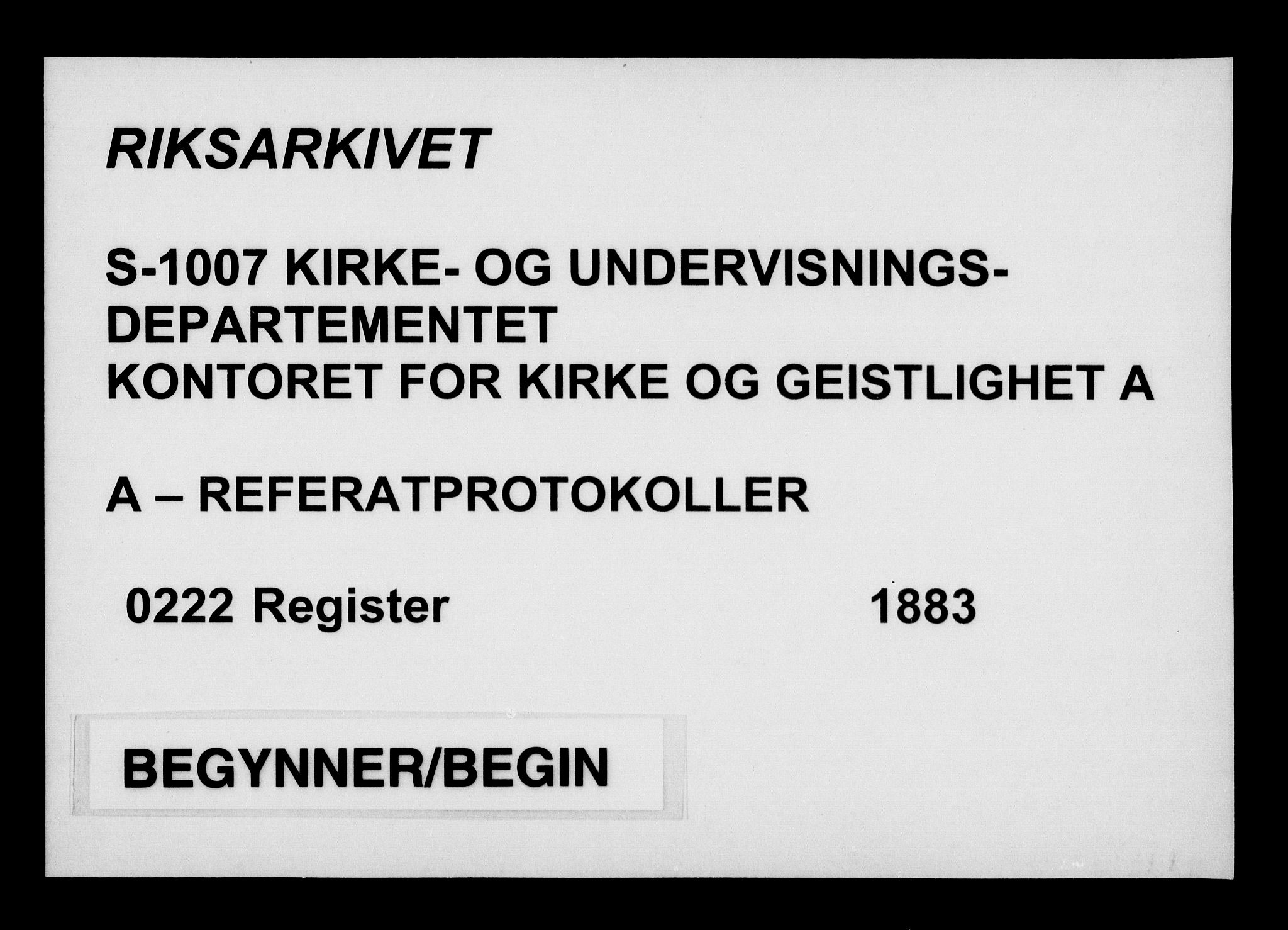 Kirke- og undervisningsdepartementet, Kontoret  for kirke og geistlighet A, AV/RA-S-1007/A/Aa/L0222: Register, 1883