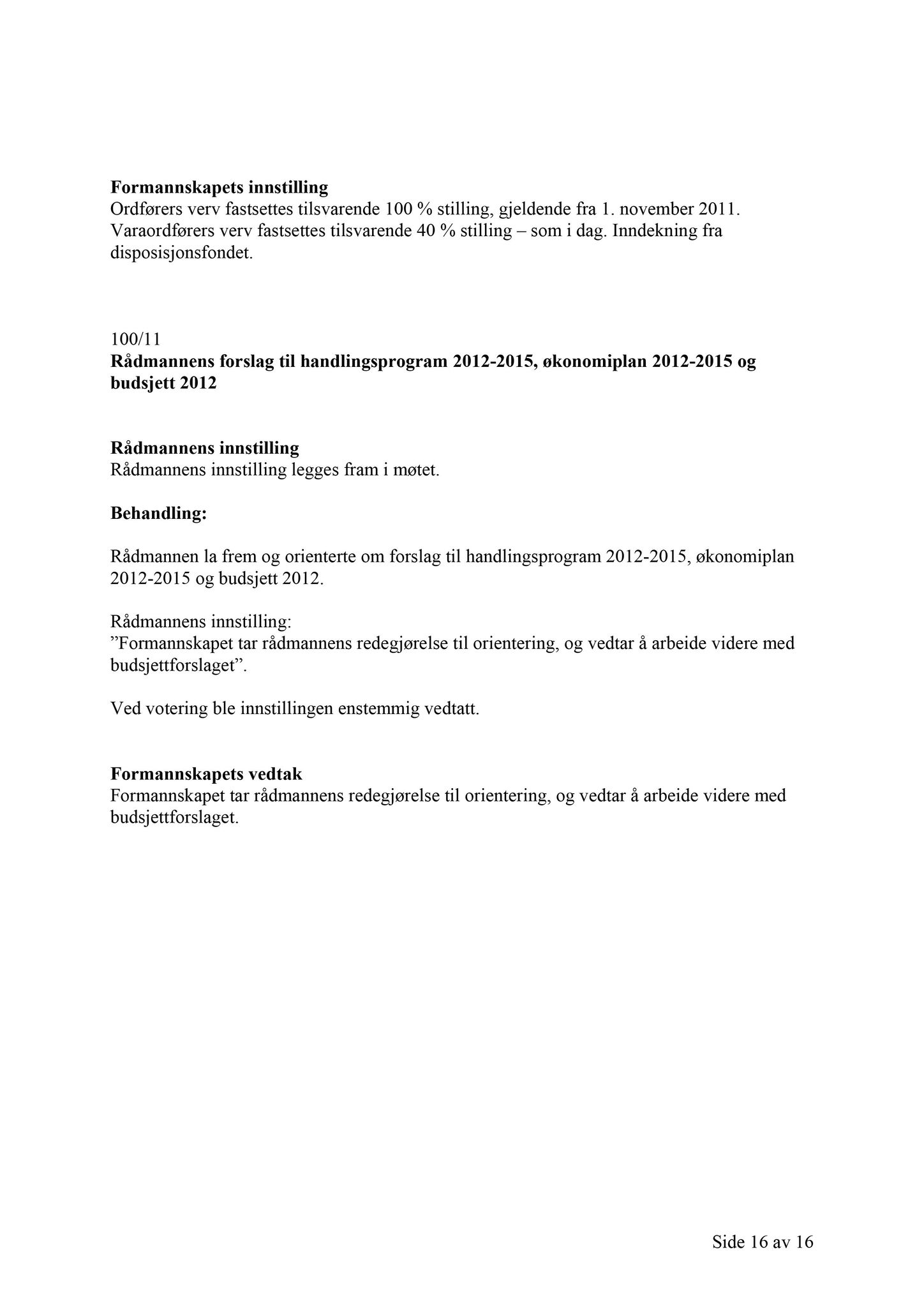 Klæbu Kommune, TRKO/KK/02-FS/L004: Formannsskapet - Møtedokumenter, 2011, s. 2450