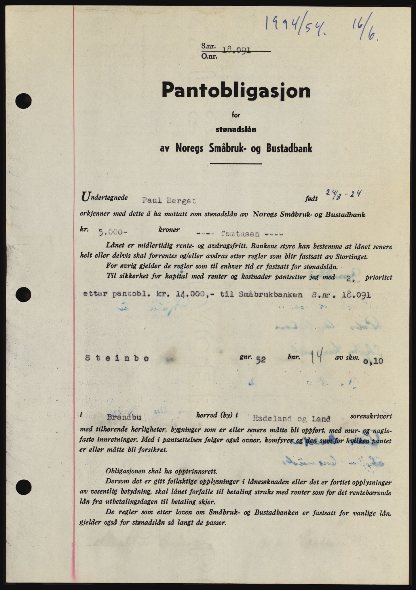 Hadeland og Land tingrett, SAH/TING-010/H/Hb/Hbc/L0030: Pantebok nr. B30, 1954-1954, Dagboknr: 1994/1954