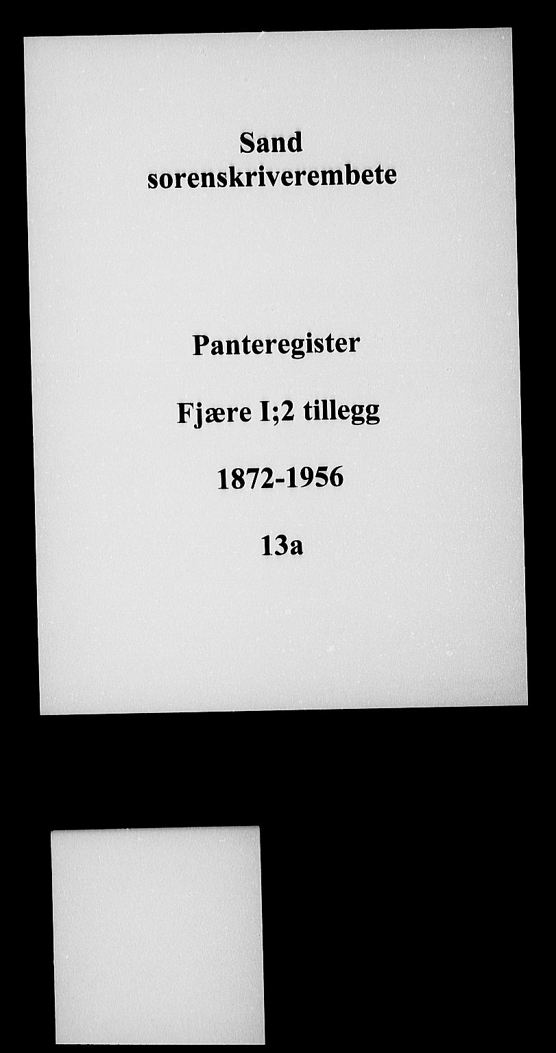 Vestre Nedenes/Sand sorenskriveri, SAK/1221-0010/G/Ga/L0017: Panteregister nr. 13a, 1872-1956
