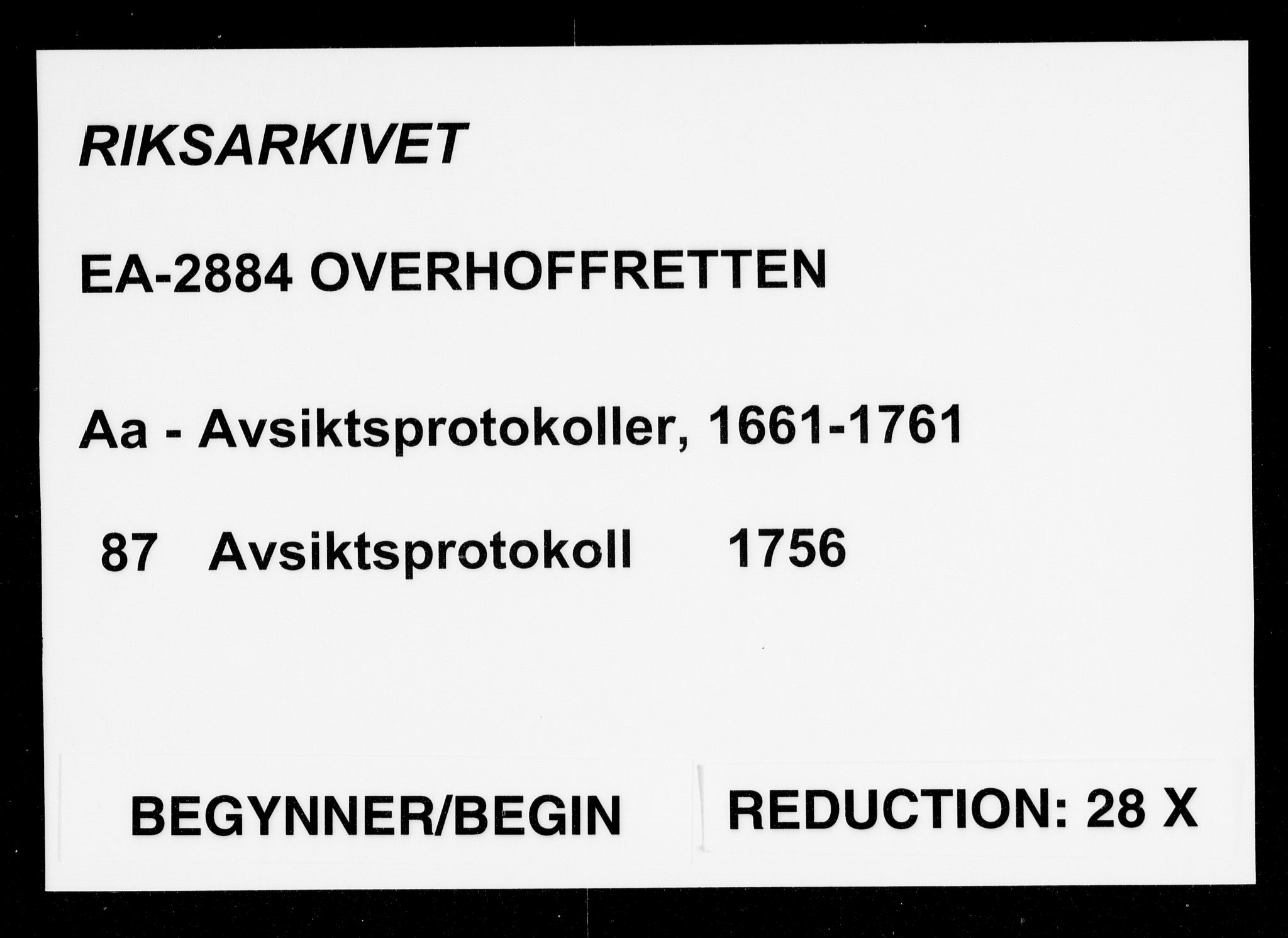 Overhoffretten 1667-1797, AV/RA-EA-2884/Aa/L0087: Avsiktsprotokoll, 1756