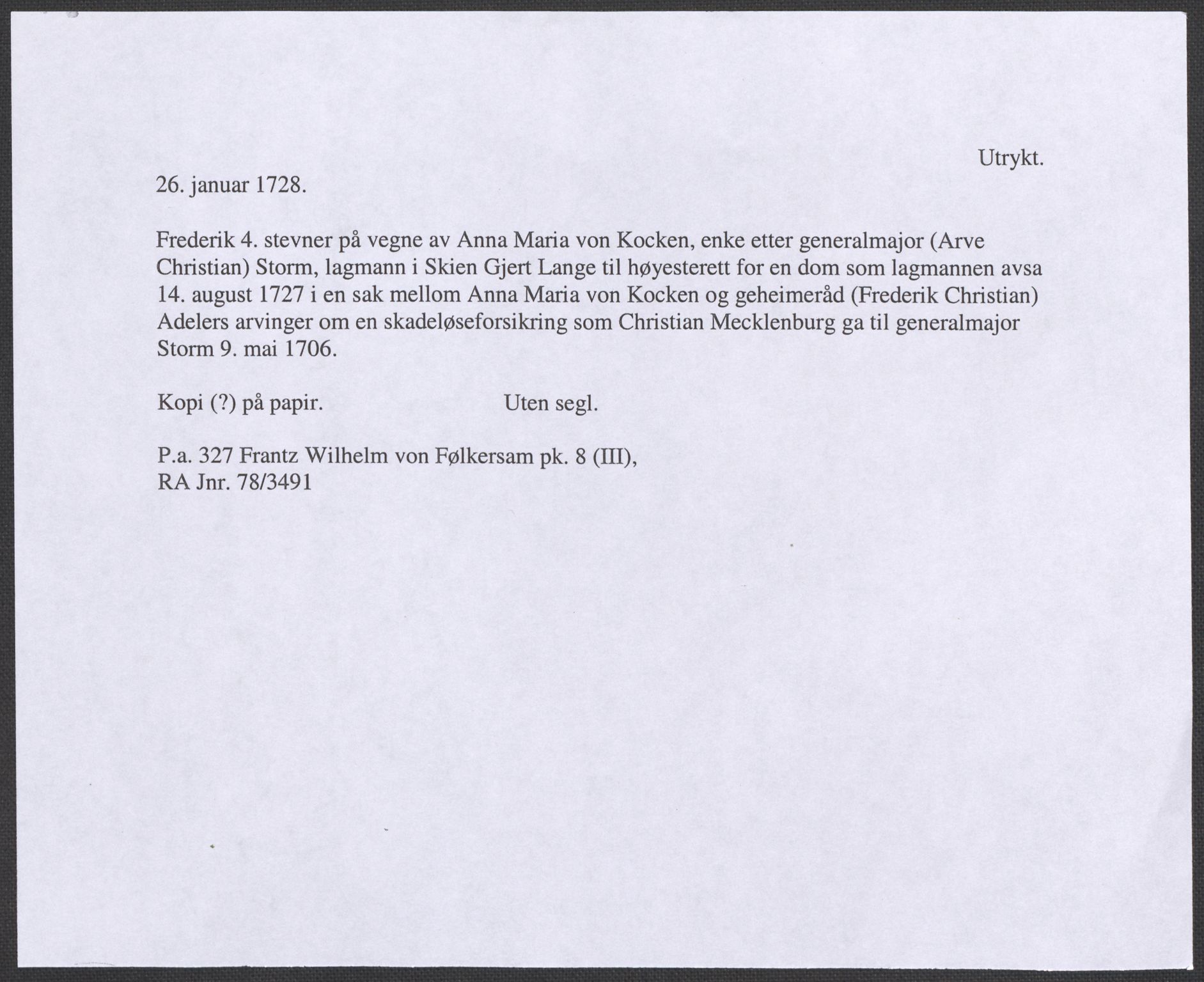 Riksarkivets diplomsamling, RA/EA-5965/F12/L0009: Pk. 8 (III), 1435-1728, s. 255