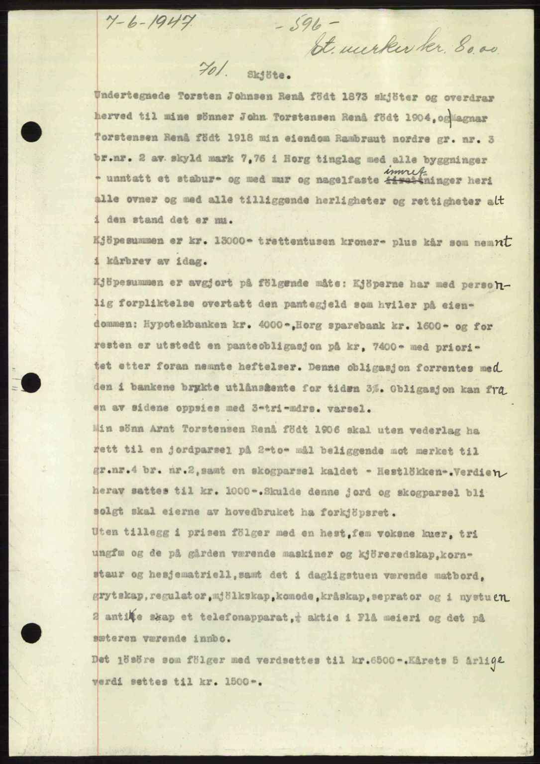 Gauldal sorenskriveri, SAT/A-0014/1/2/2C: Pantebok nr. A3, 1947-1947, Dagboknr: 701/1947