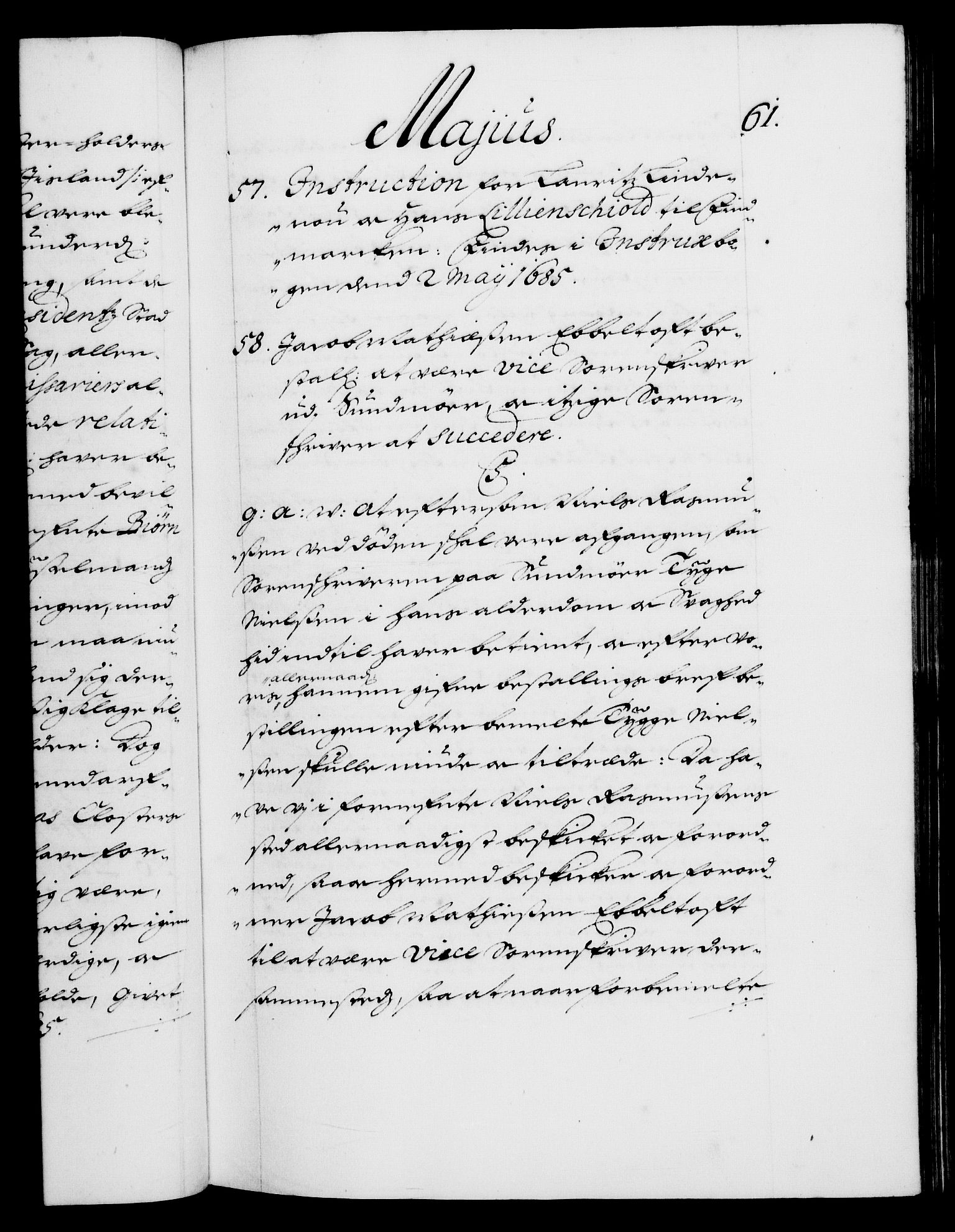 Danske Kanselli 1572-1799, RA/EA-3023/F/Fc/Fca/Fcaa/L0014: Norske registre (mikrofilm), 1685-1687, s. 61a