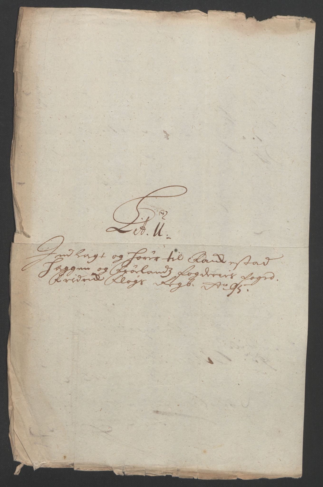 Rentekammeret inntil 1814, Reviderte regnskaper, Fogderegnskap, RA/EA-4092/R07/L0285: Fogderegnskap Rakkestad, Heggen og Frøland, 1695, s. 316