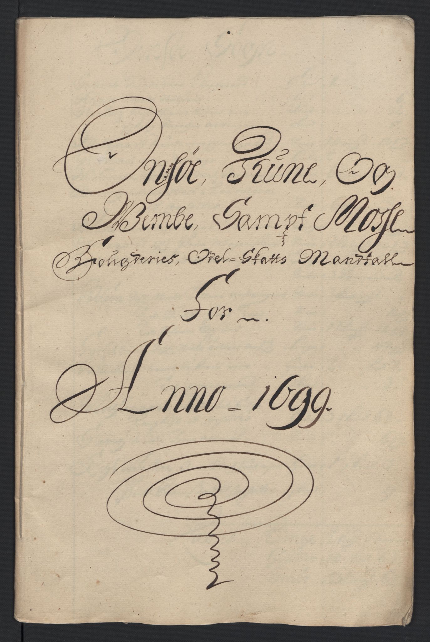 Rentekammeret inntil 1814, Reviderte regnskaper, Fogderegnskap, RA/EA-4092/R04/L0128: Fogderegnskap Moss, Onsøy, Tune, Veme og Åbygge, 1699, s. 35