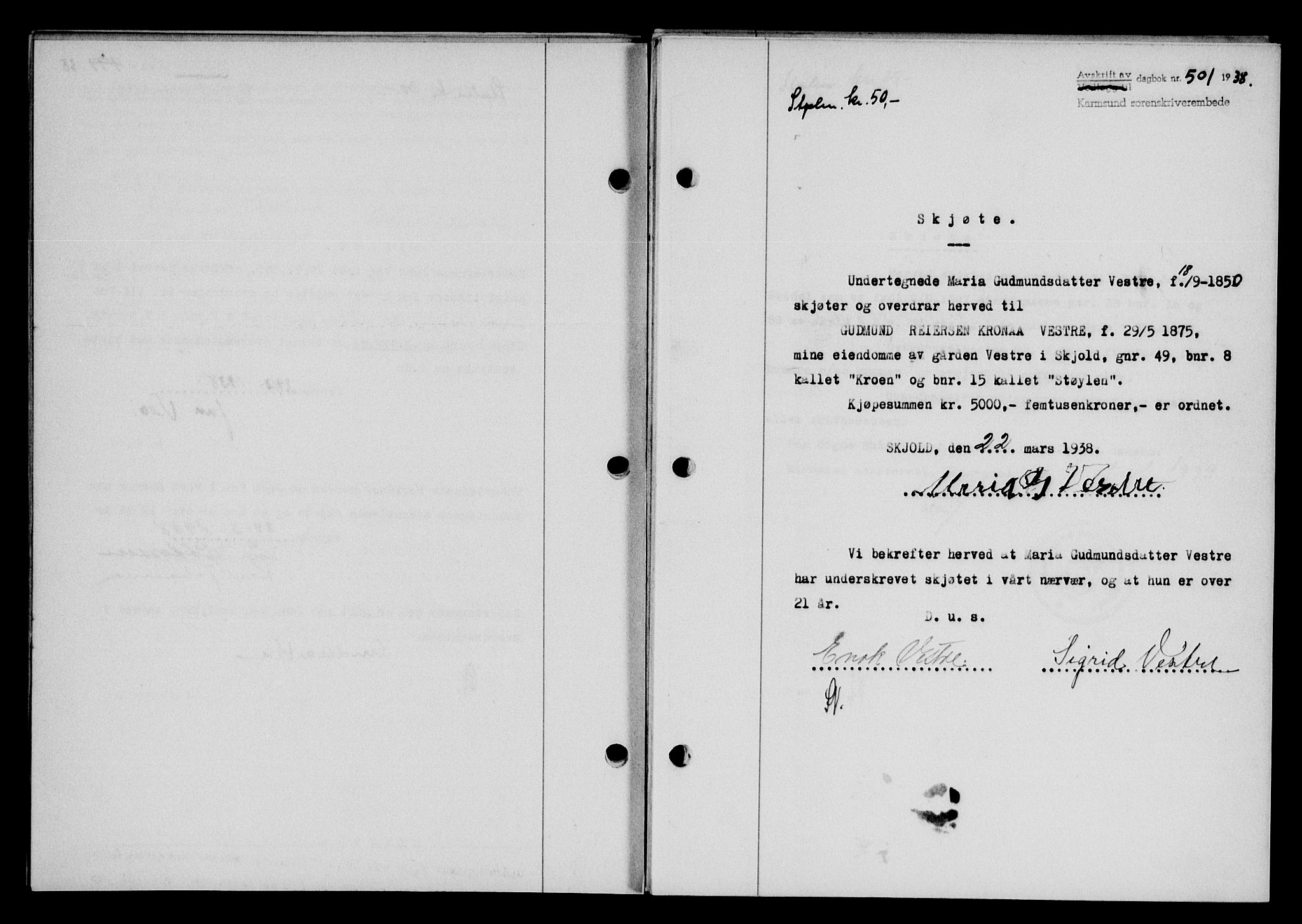 Karmsund sorenskriveri, SAST/A-100311/01/II/IIB/L0069: Pantebok nr. 50A, 1937-1938, Dagboknr: 501/1938