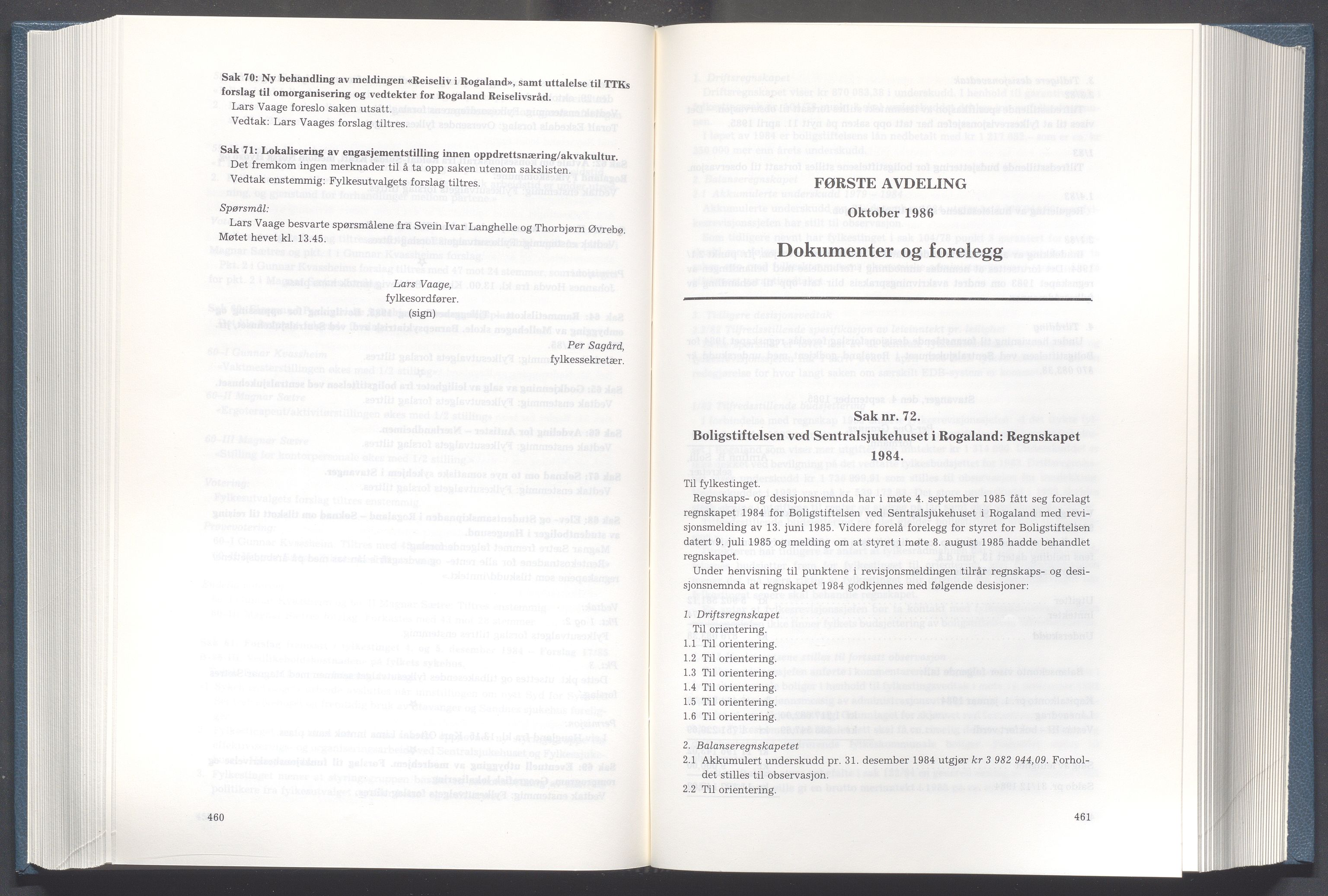 Rogaland fylkeskommune - Fylkesrådmannen , IKAR/A-900/A/Aa/Aaa/L0105: Møtebok , 1985, s. 460-461