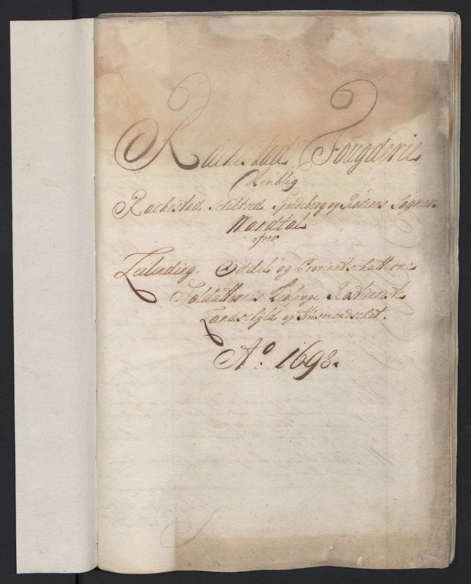 Rentekammeret inntil 1814, Reviderte regnskaper, Fogderegnskap, RA/EA-4092/R07/L0288: Fogderegnskap Rakkestad, Heggen og Frøland, 1698, s. 59