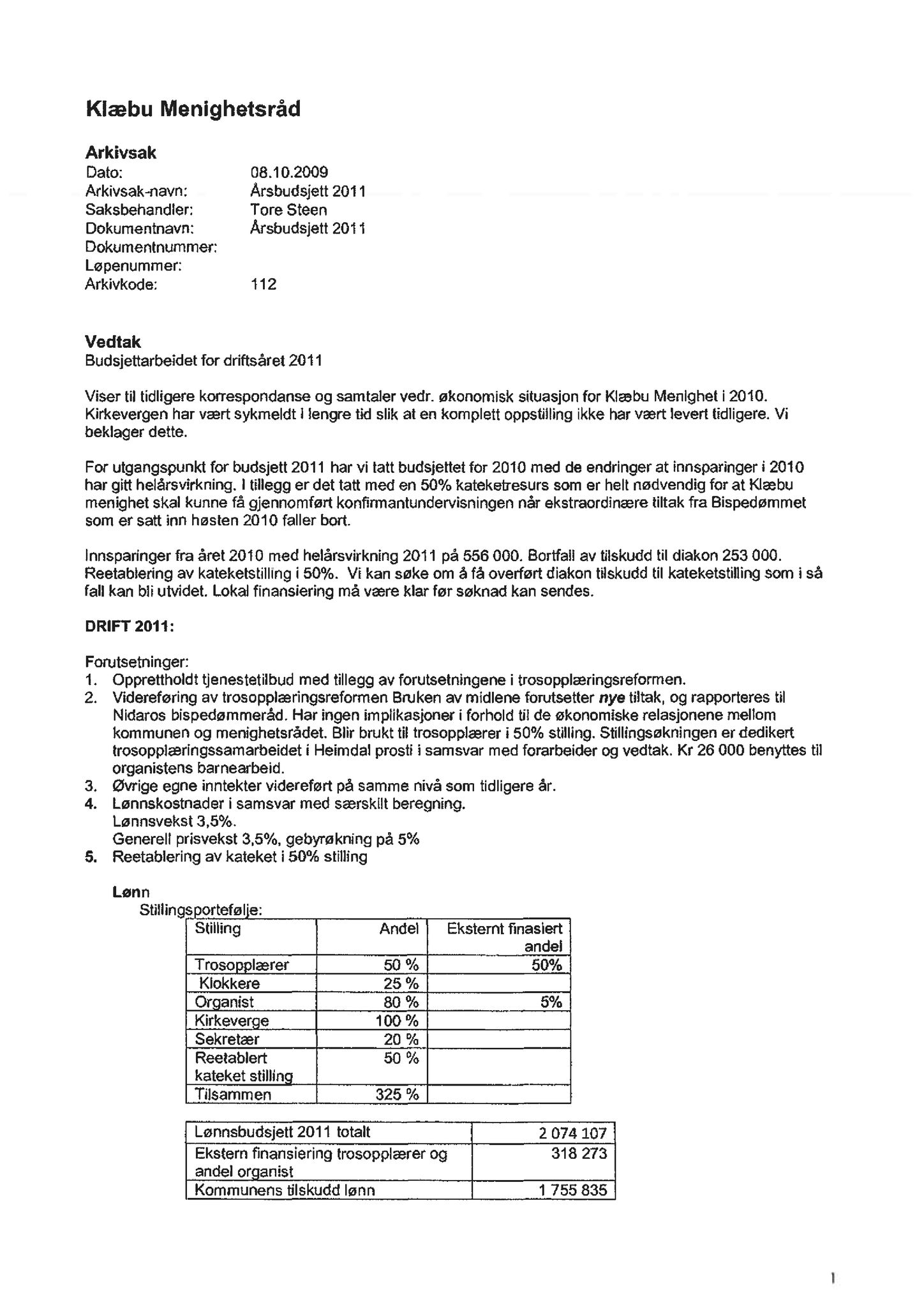 Klæbu Kommune, TRKO/KK/01-KS/L003: Kommunestyret - Møtedokumenter, 2010, s. 1398