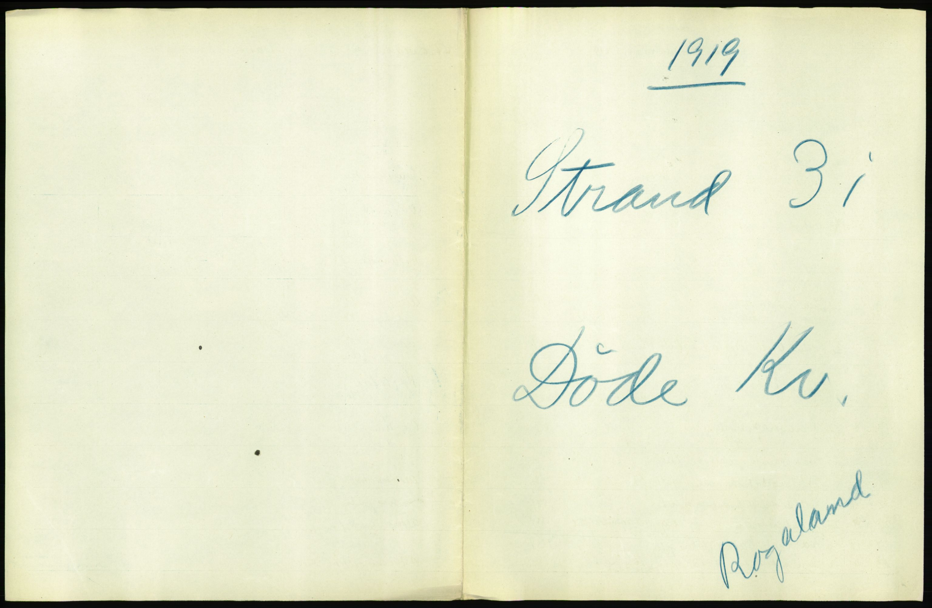 Statistisk sentralbyrå, Sosiodemografiske emner, Befolkning, AV/RA-S-2228/D/Df/Dfb/Dfbi/L0030: Rogaland fylke: Døde. Bygder og byer., 1919, s. 273