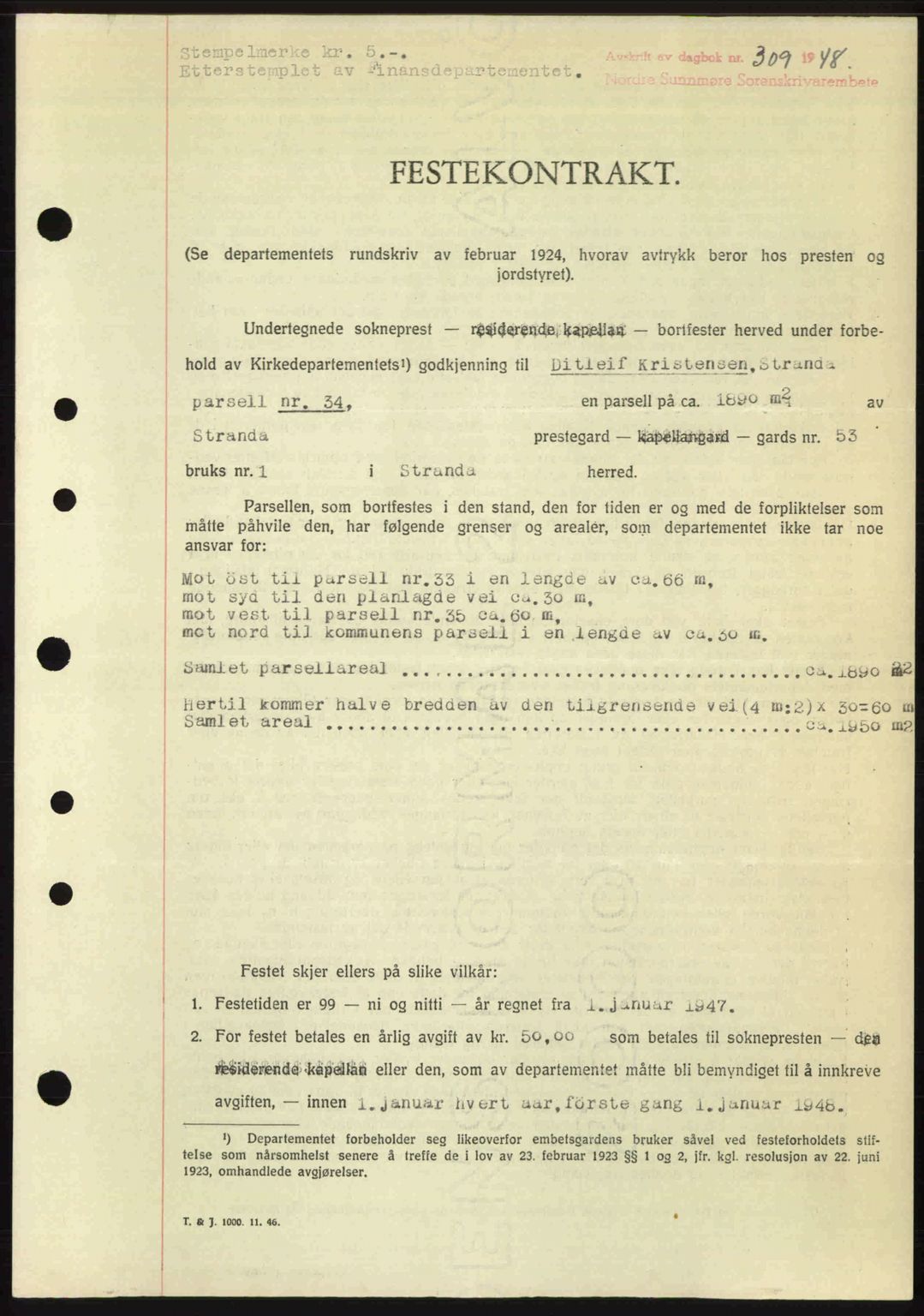 Nordre Sunnmøre sorenskriveri, AV/SAT-A-0006/1/2/2C/2Ca: Pantebok nr. A27, 1948-1948, Dagboknr: 309/1948