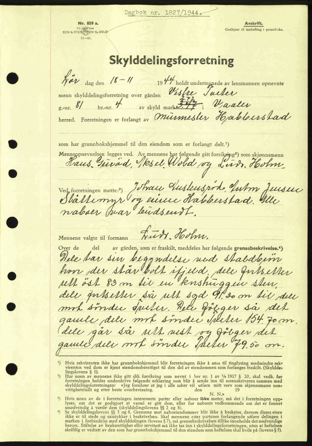 Moss sorenskriveri, SAO/A-10168: Pantebok nr. A13, 1944-1945, Dagboknr: 1827/1944