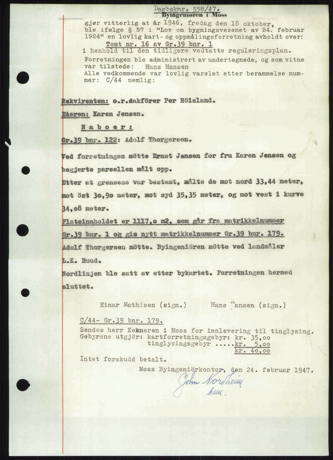 Moss sorenskriveri, SAO/A-10168: Pantebok nr. A17, 1947-1947, Dagboknr: 558/1947