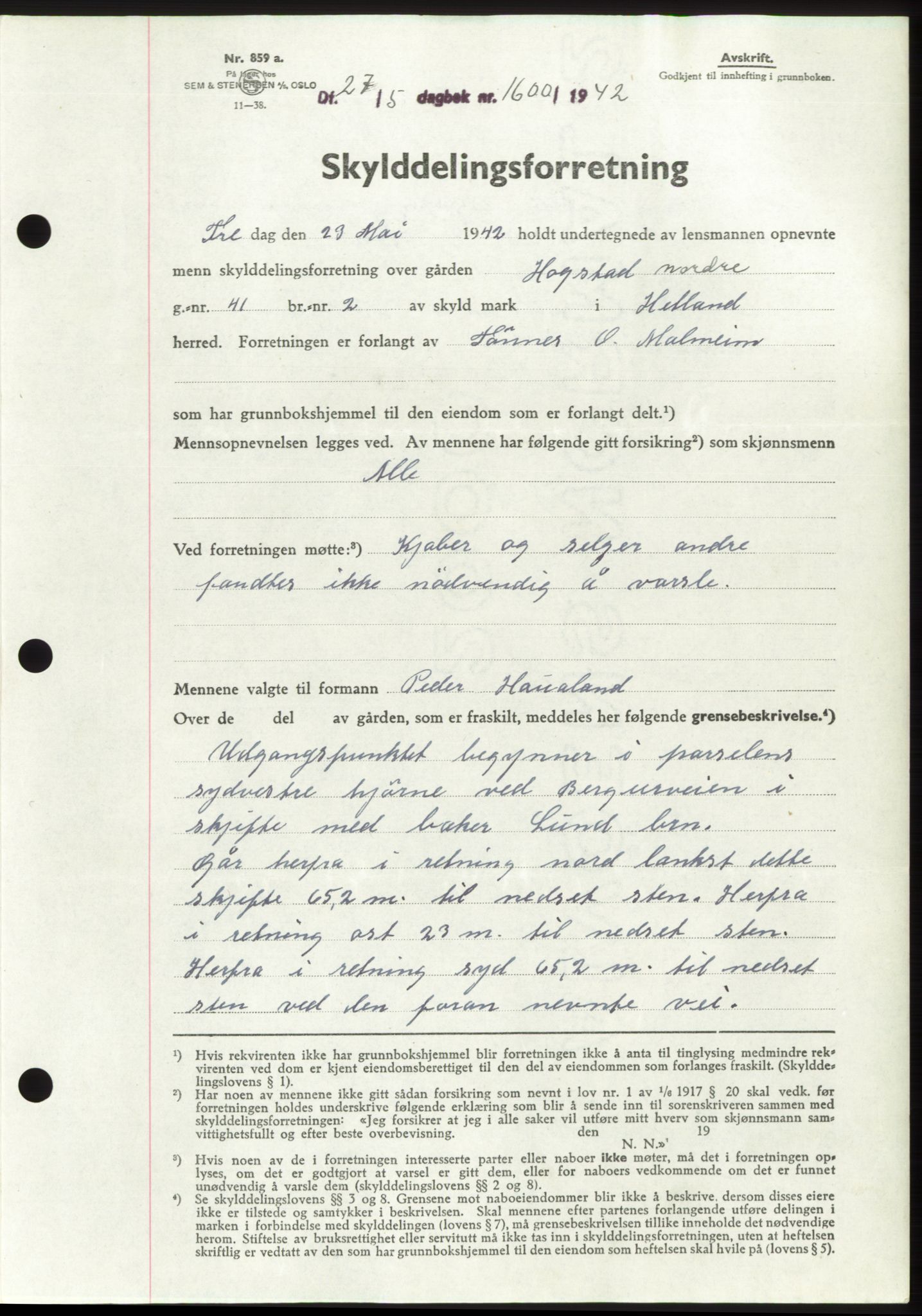 Jæren sorenskriveri, SAST/A-100310/03/G/Gba/L0082: Pantebok, 1942-1942, Dagboknr: 1600/1942
