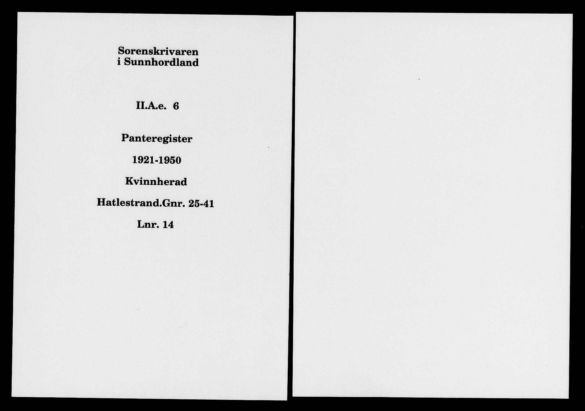Sunnhordland sorenskrivar, SAB/A-2401/1/G/Ga/Gae/L0006: Panteregister nr. II.A.e.6, 1921-1950