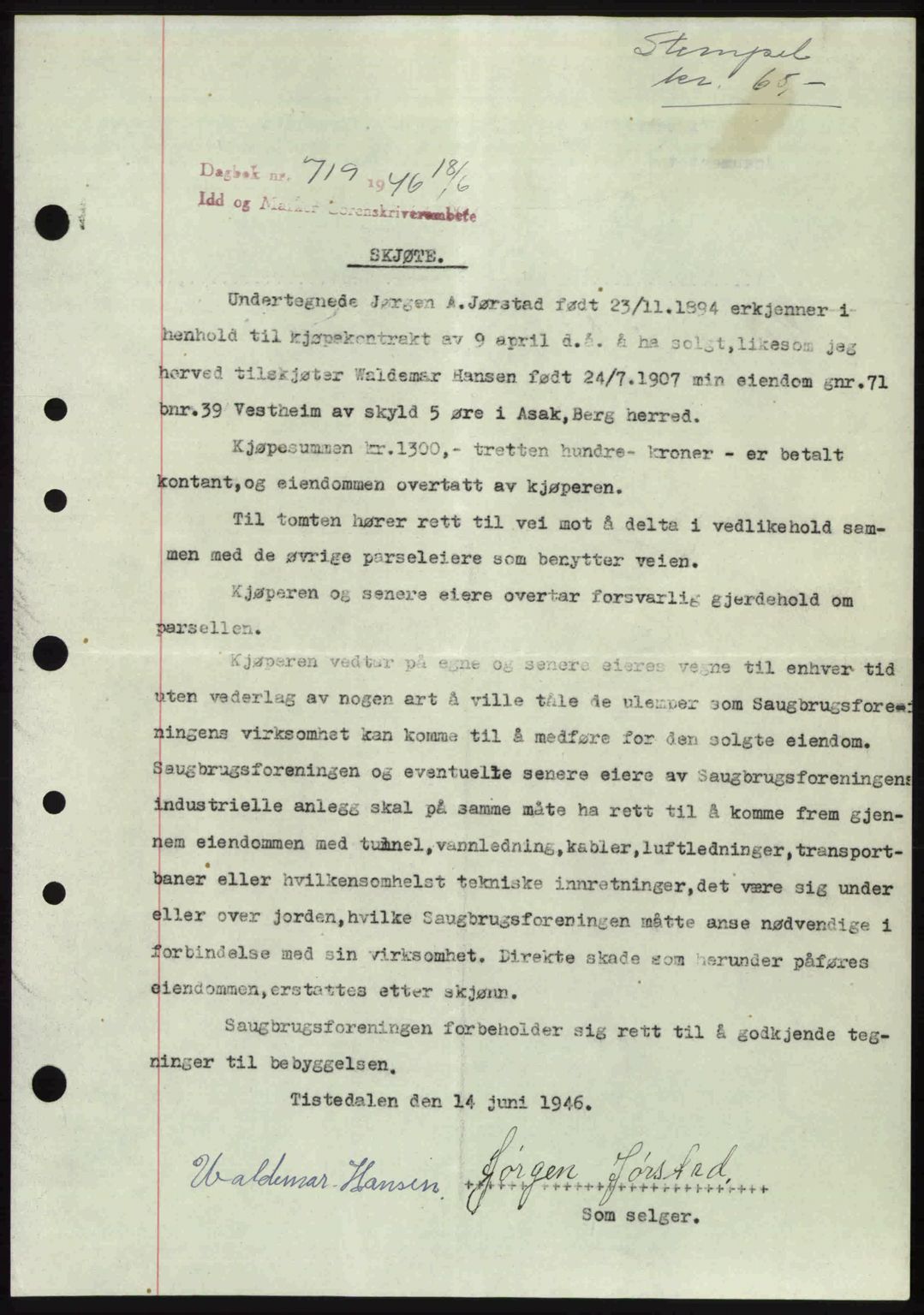 Idd og Marker sorenskriveri, SAO/A-10283/G/Gb/Gbb/L0008: Pantebok nr. A8, 1946-1946, Dagboknr: 719/1946