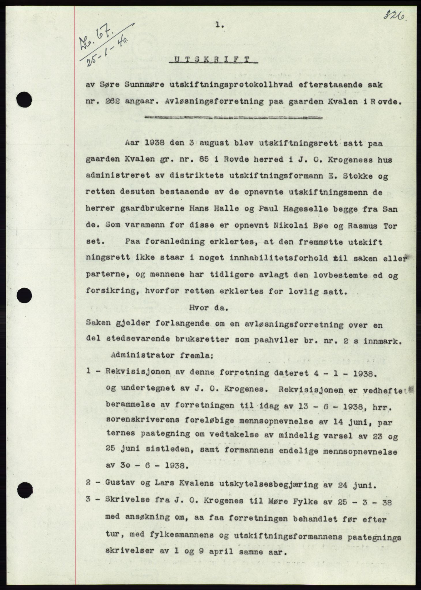 Søre Sunnmøre sorenskriveri, SAT/A-4122/1/2/2C/L0069: Pantebok nr. 63, 1939-1940, Dagboknr: 67/1940