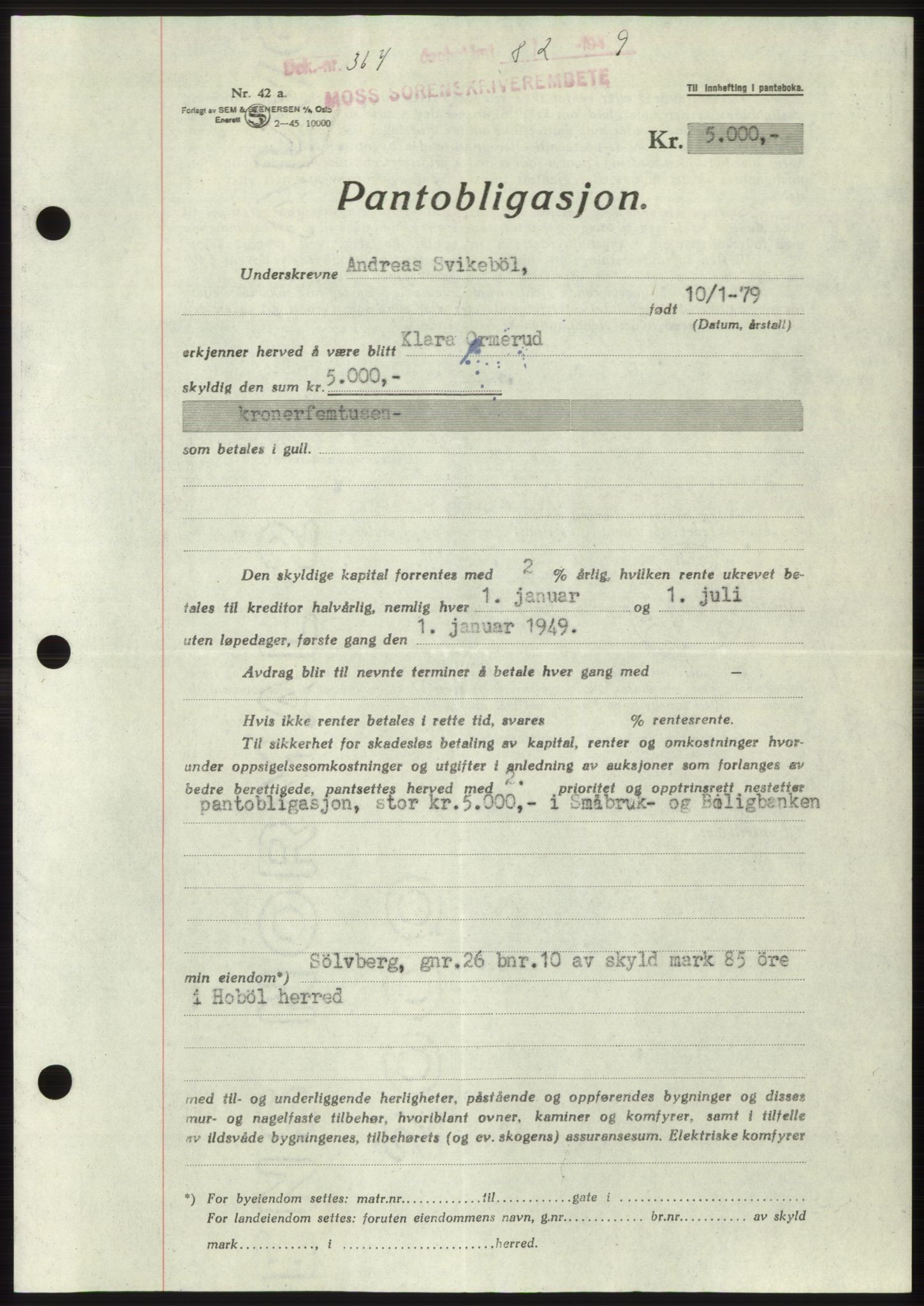 Moss sorenskriveri, SAO/A-10168: Pantebok nr. B21, 1949-1949, Dagboknr: 364/1949