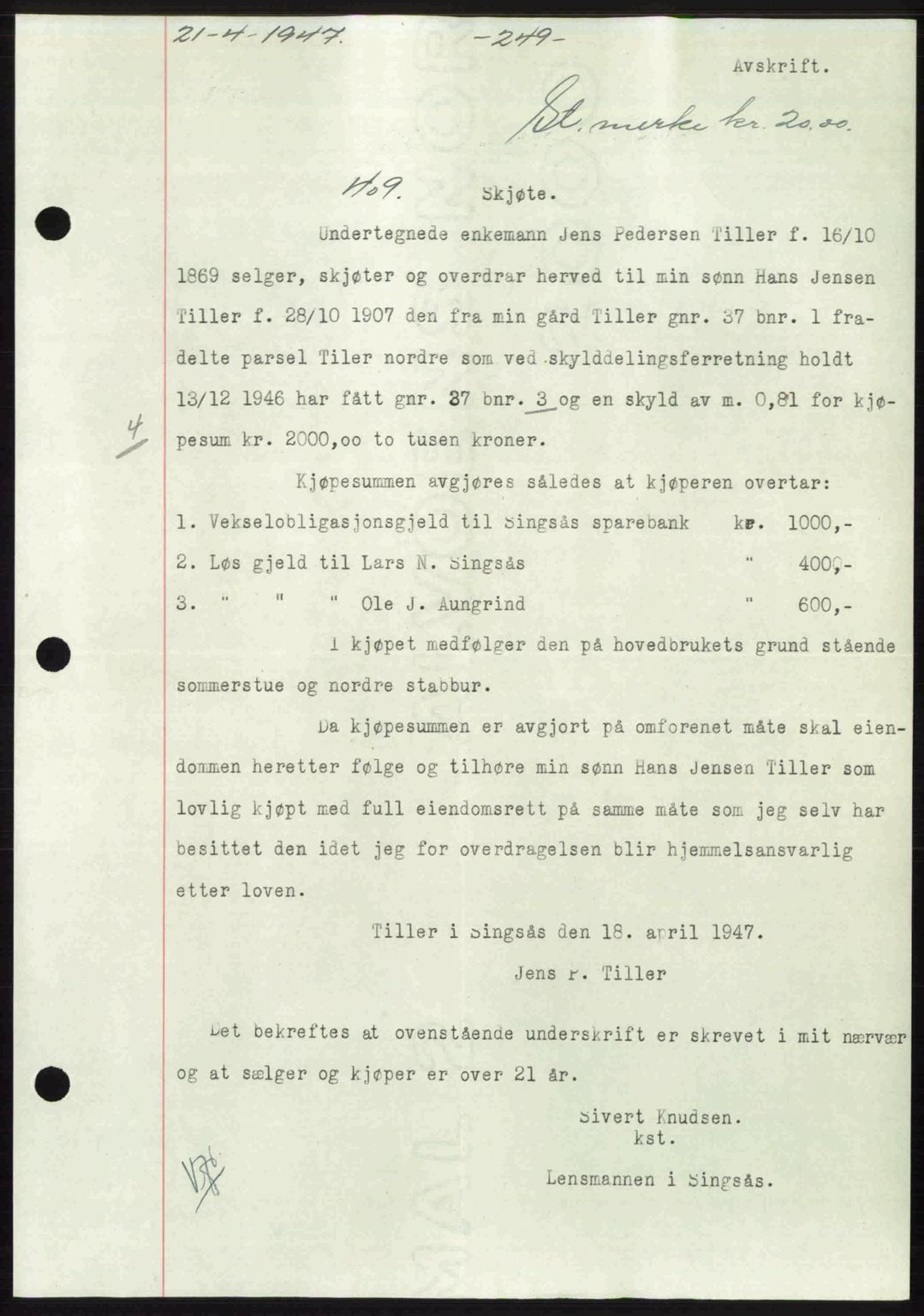 Gauldal sorenskriveri, SAT/A-0014/1/2/2C: Pantebok nr. A3, 1947-1947, Dagboknr: 409/1947