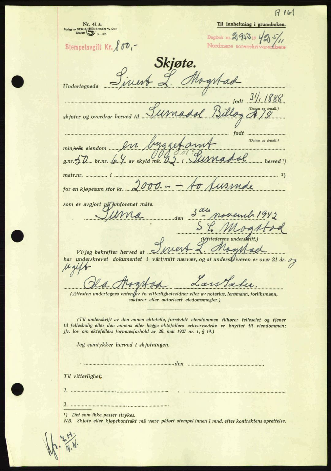 Nordmøre sorenskriveri, AV/SAT-A-4132/1/2/2Ca: Pantebok nr. A94, 1942-1943, Dagboknr: 2953/1942