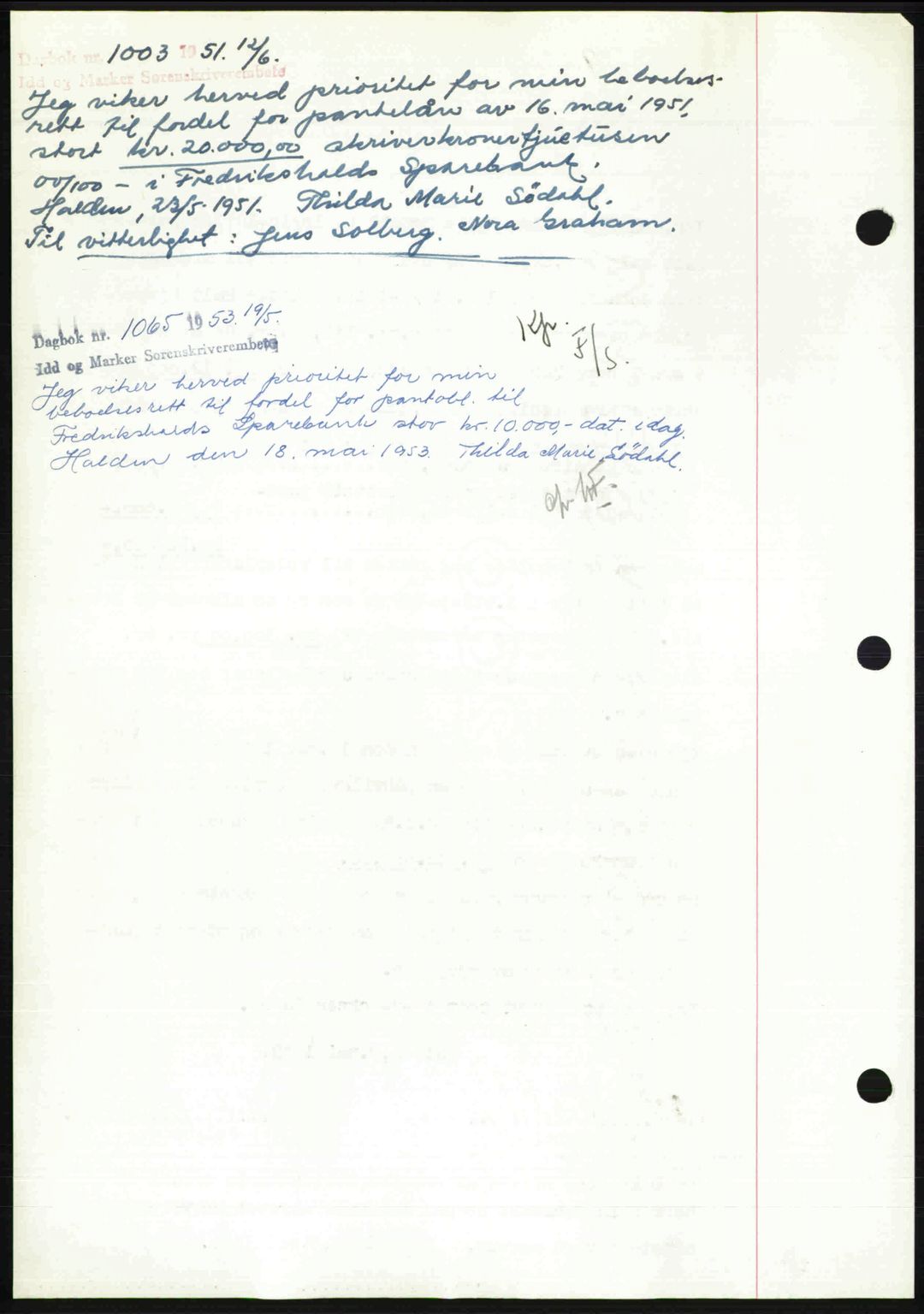Idd og Marker sorenskriveri, SAO/A-10283/G/Gb/Gbb/L0012: Pantebok nr. A12, 1949-1949, Dagboknr: 1003/1951