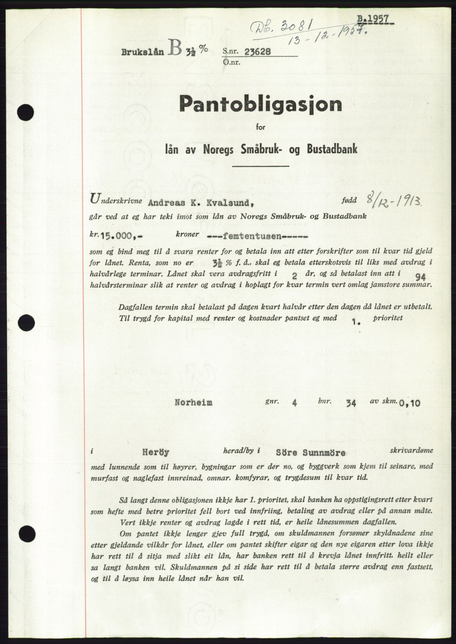 Søre Sunnmøre sorenskriveri, AV/SAT-A-4122/1/2/2C/L0130: Pantebok nr. 18B, 1957-1958, Dagboknr: 3081/1957