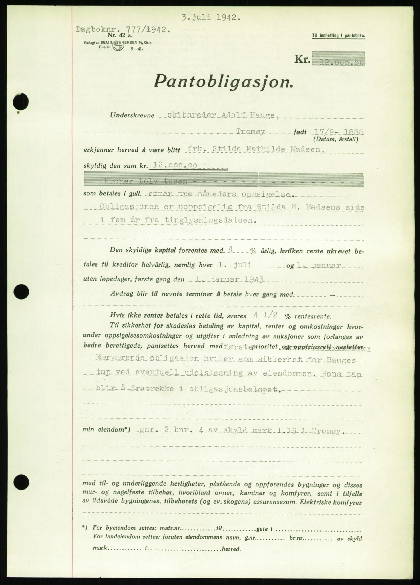 Nedenes sorenskriveri, SAK/1221-0006/G/Gb/Gbb/L0002: Pantebok nr. II, 1942-1945, Dagboknr: 777/1942