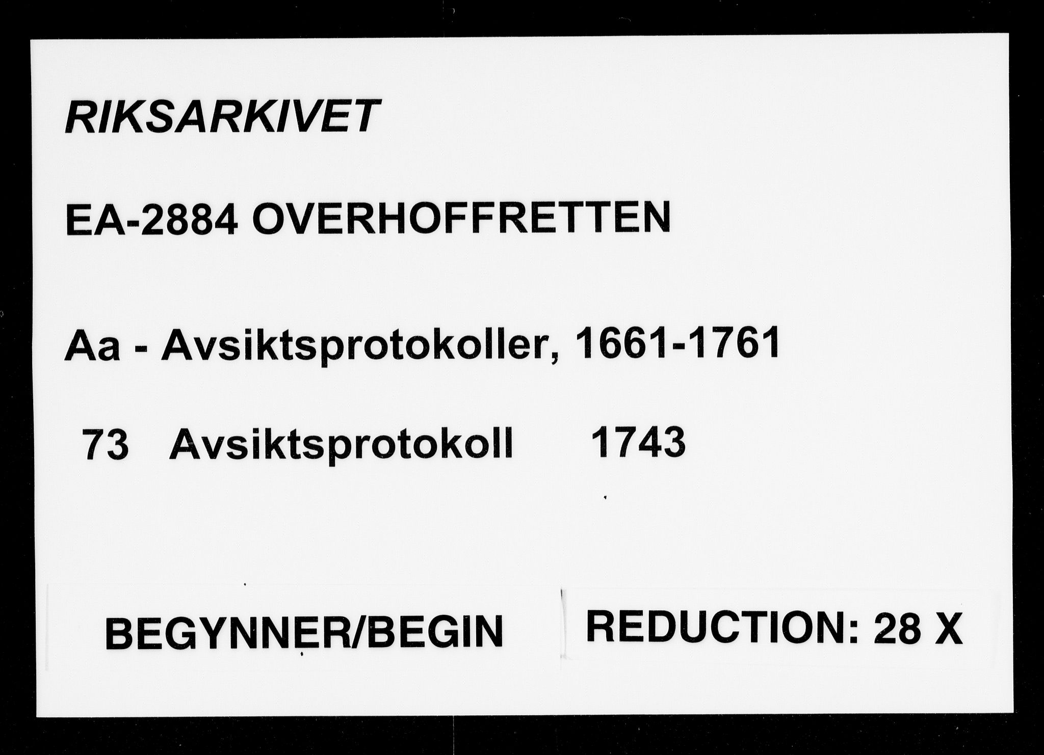 Overhoffretten 1667-1797, AV/RA-EA-2884/Aa/L0073: Avsiktsprotokoll, 1743