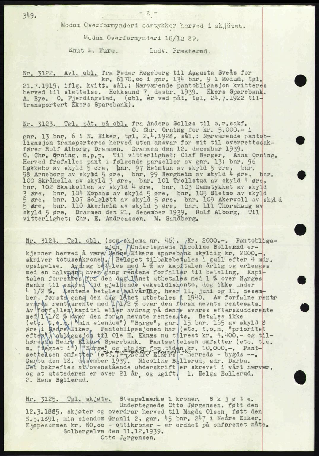 Eiker, Modum og Sigdal sorenskriveri, SAKO/A-123/G/Ga/Gab/L0041: Pantebok nr. A11, 1939-1940, Dagboknr: 3122/1939