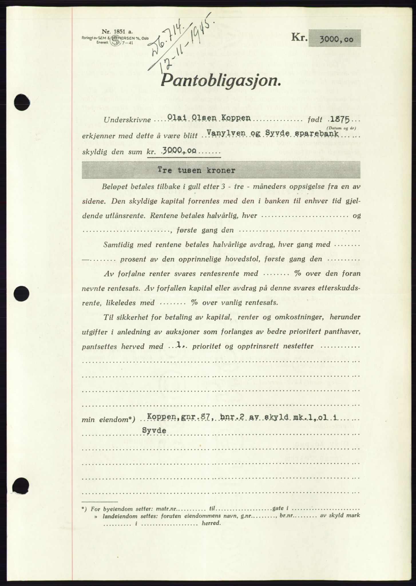 Søre Sunnmøre sorenskriveri, AV/SAT-A-4122/1/2/2C/L0114: Pantebok nr. 1-2B, 1943-1947, Dagboknr: 714/1945