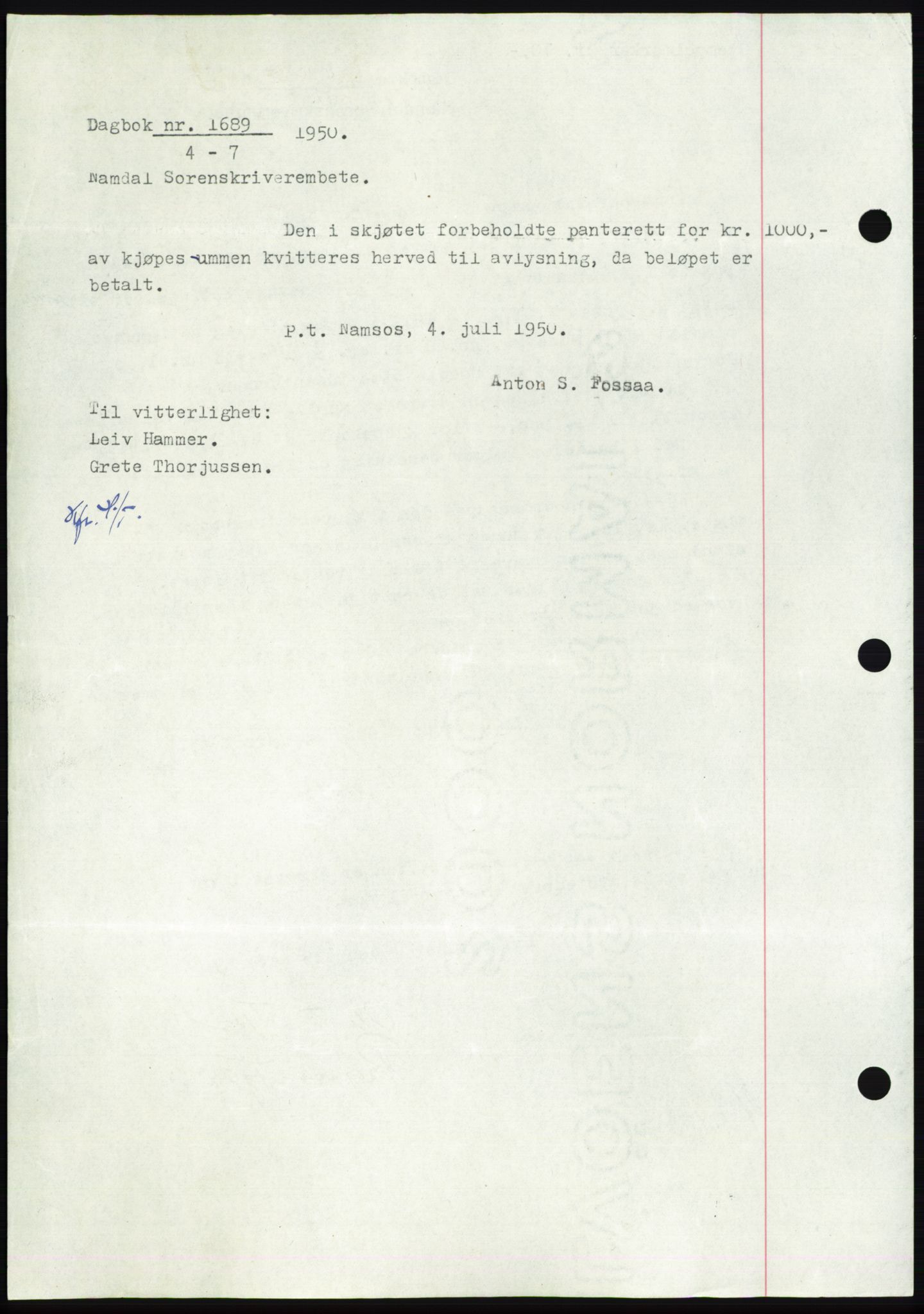 Namdal sorenskriveri, SAT/A-4133/1/2/2C: Pantebok nr. -, 1942-1943, Dagboknr: 1689/1943