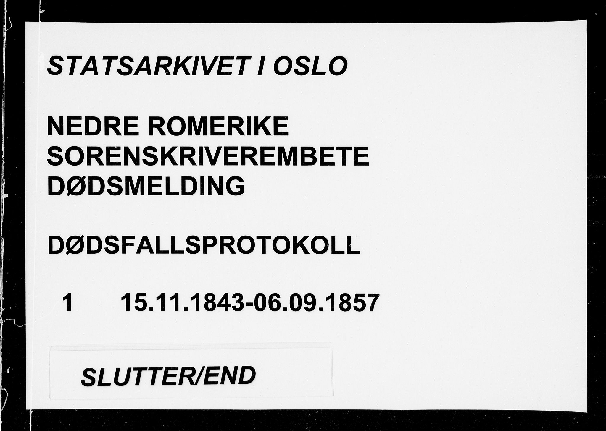 Nedre Romerike sorenskriveri, AV/SAO-A-10469/H/Hb/Hba/L0001: Dødsfallsprotokoll, rekke I , 1843-1857