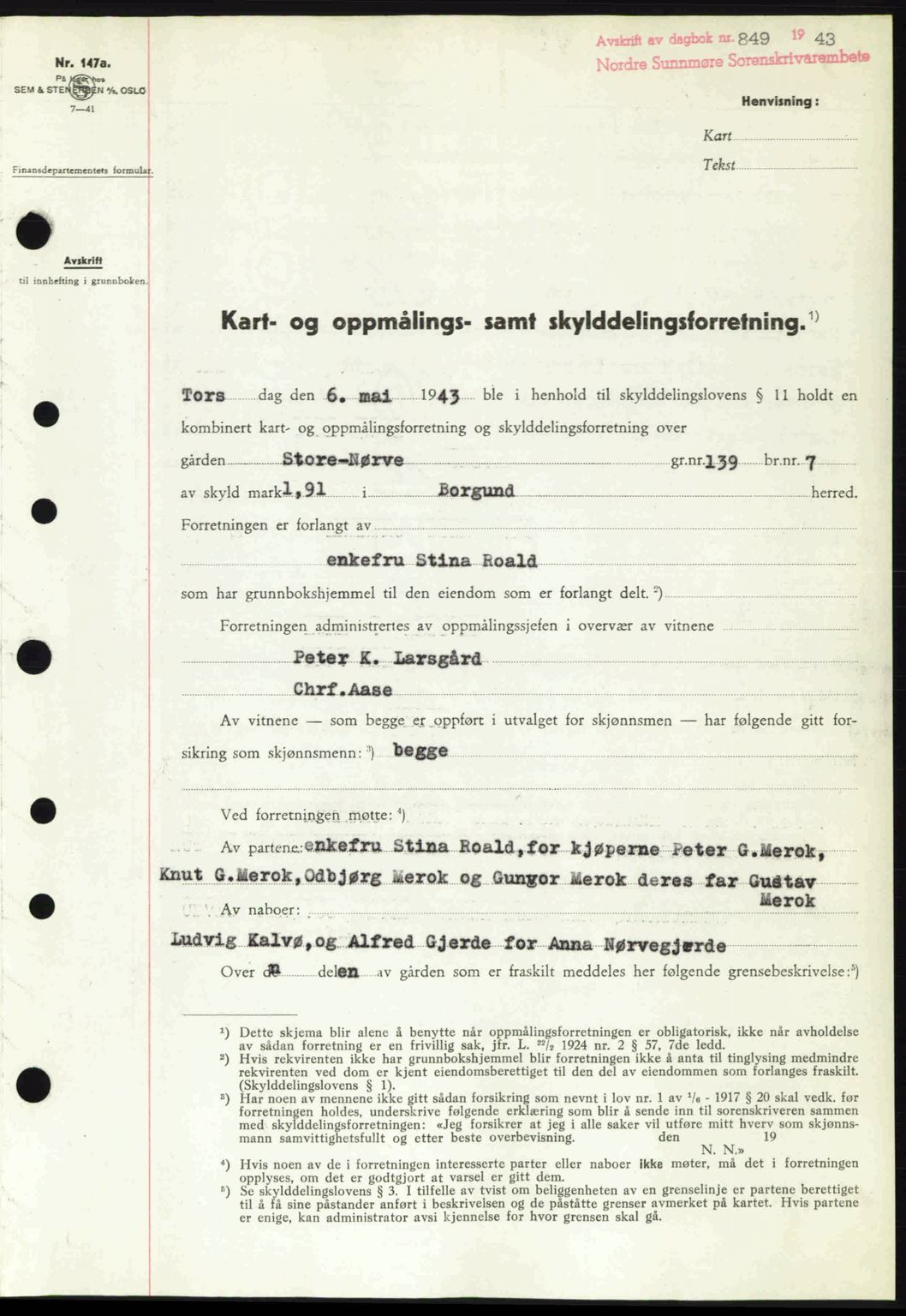 Nordre Sunnmøre sorenskriveri, SAT/A-0006/1/2/2C/2Ca: Pantebok nr. A16, 1943-1943, Dagboknr: 849/1943