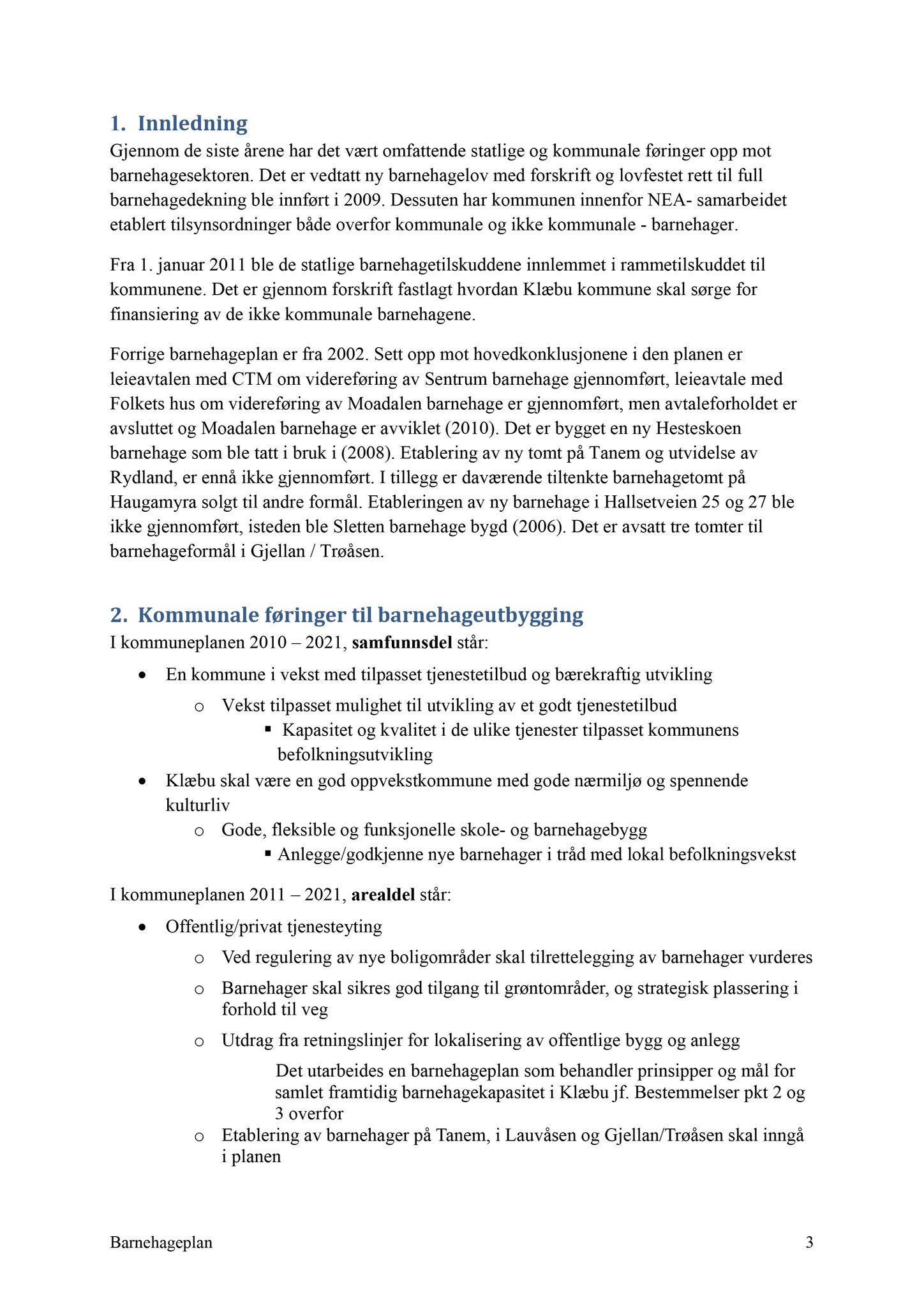 Klæbu Kommune, TRKO/KK/04-UO/L003: Utvalg for oppvekst - Møtedokumenter, 2012, s. 22