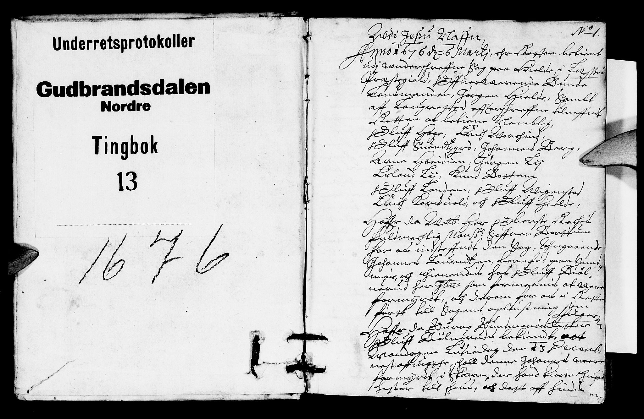 Sorenskriverier i Gudbrandsdalen, SAH/TING-036/G/Gb/Gba/L0013: Tingbok - Nord-Gudbrandsdal, 1676, s. 0b-1a