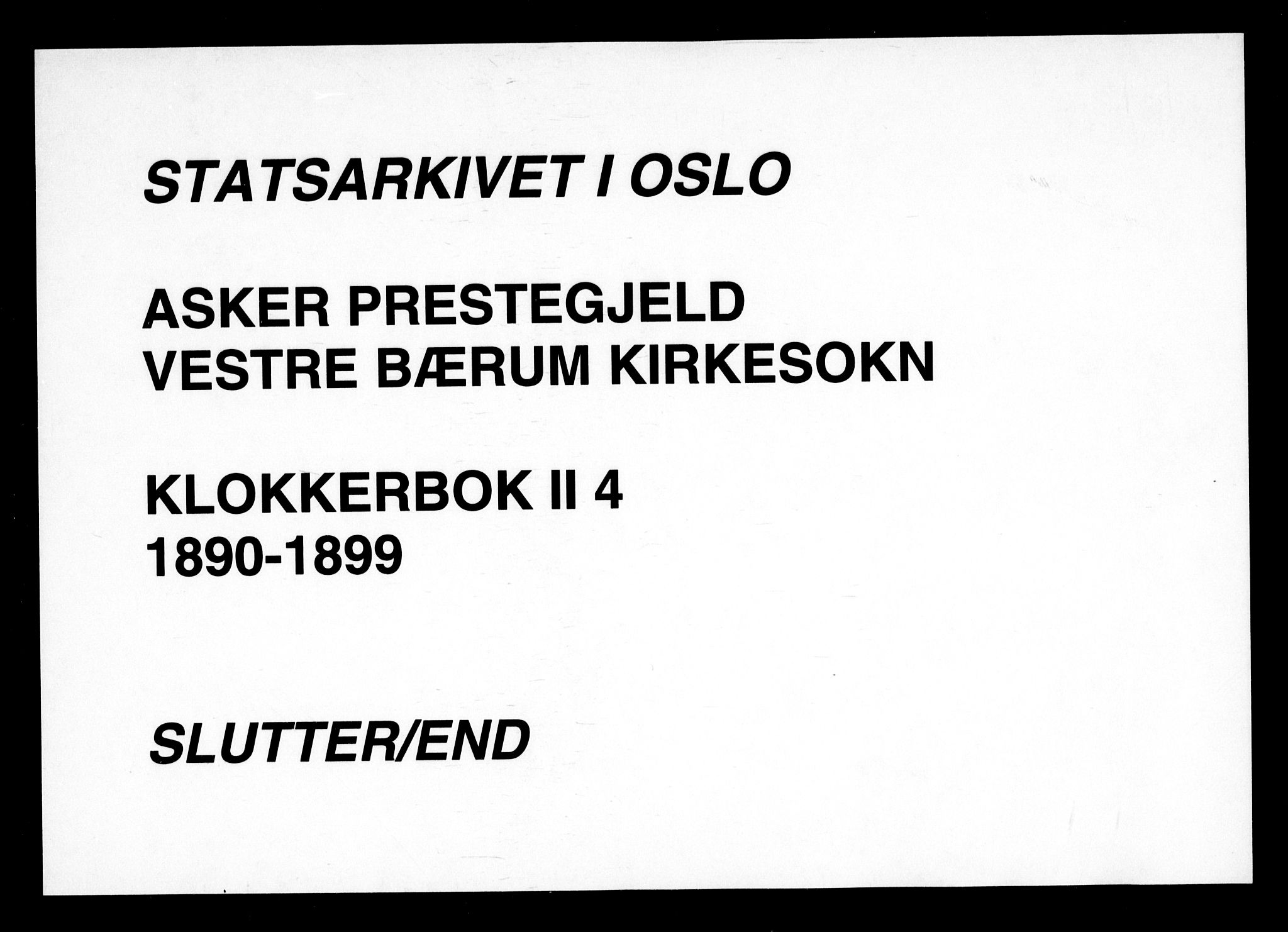 Asker prestekontor Kirkebøker, AV/SAO-A-10256a/G/Gb/L0004: Klokkerbok nr. II 4, 1890-1899