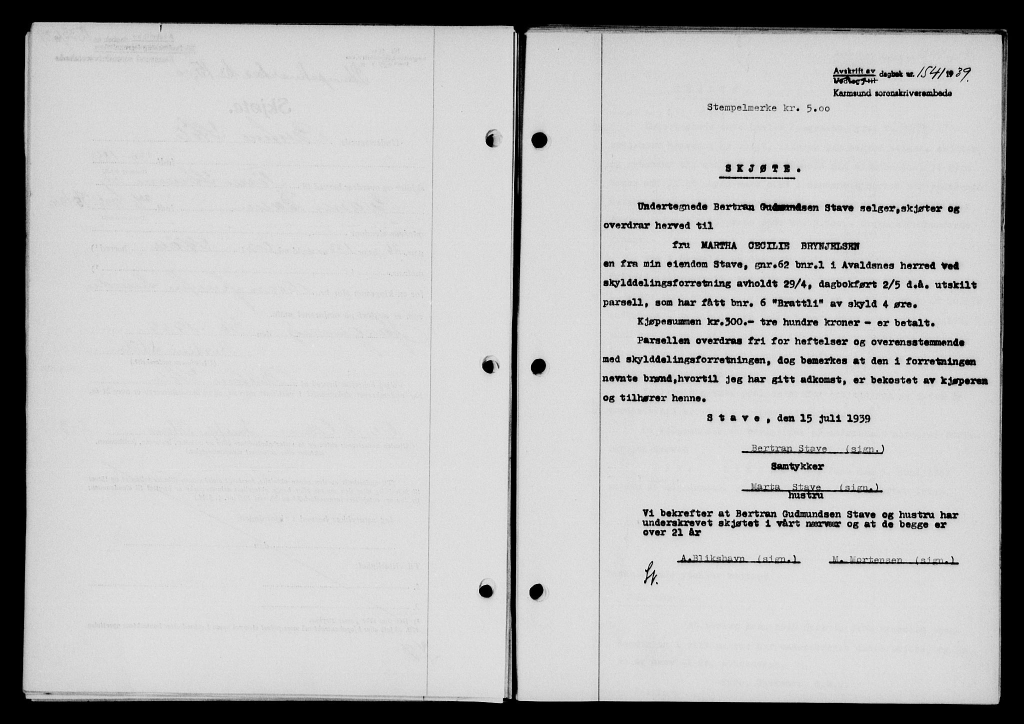 Karmsund sorenskriveri, SAST/A-100311/01/II/IIB/L0071: Pantebok nr. 52A, 1939-1939, Dagboknr: 1541/1939