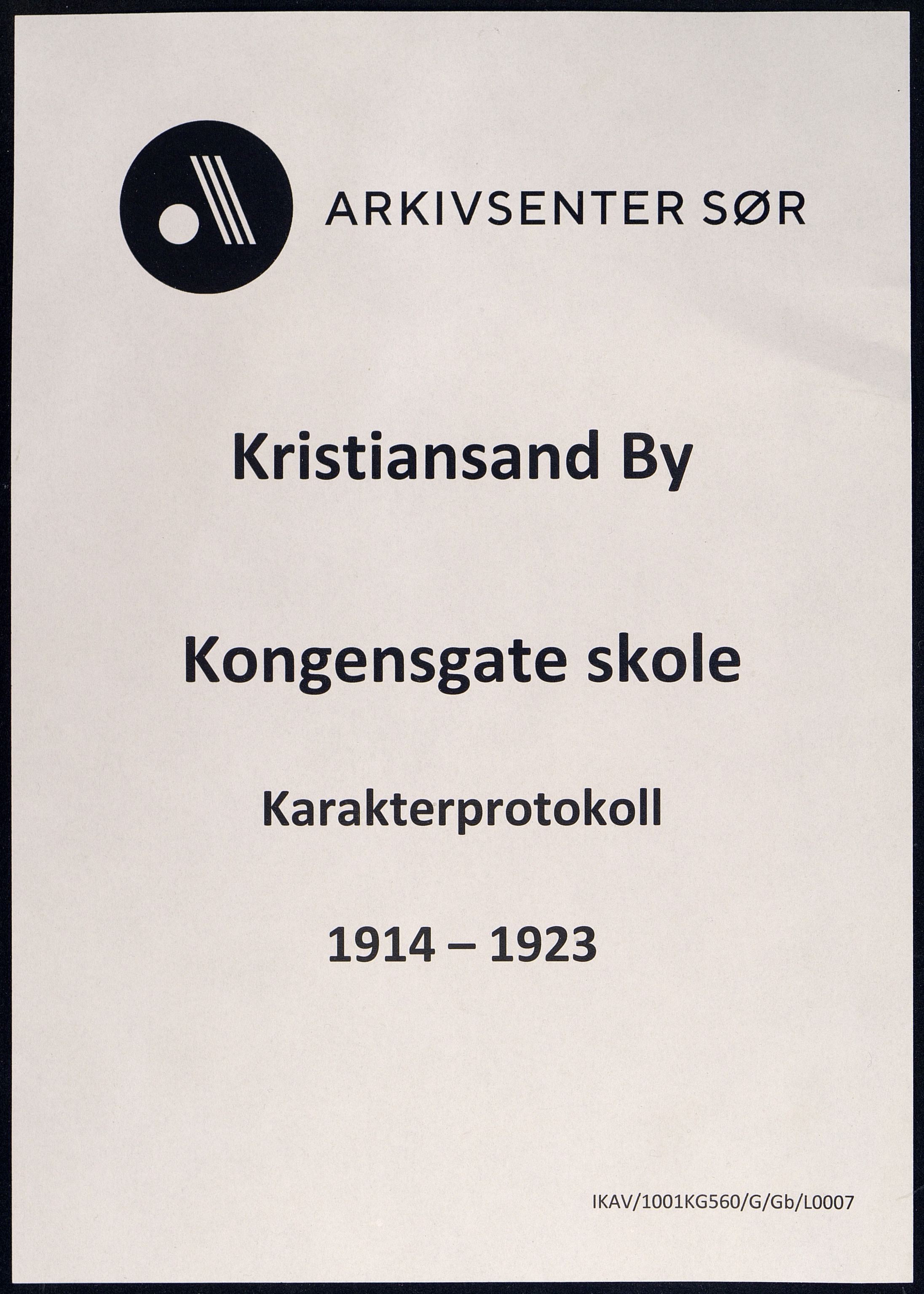 Kristiansand By - Kongensgate Skole, ARKSOR/1001KG560/G/Gb/L0007/0008: Karakterprotokoller / Karakterprotokoll, 1914-1923